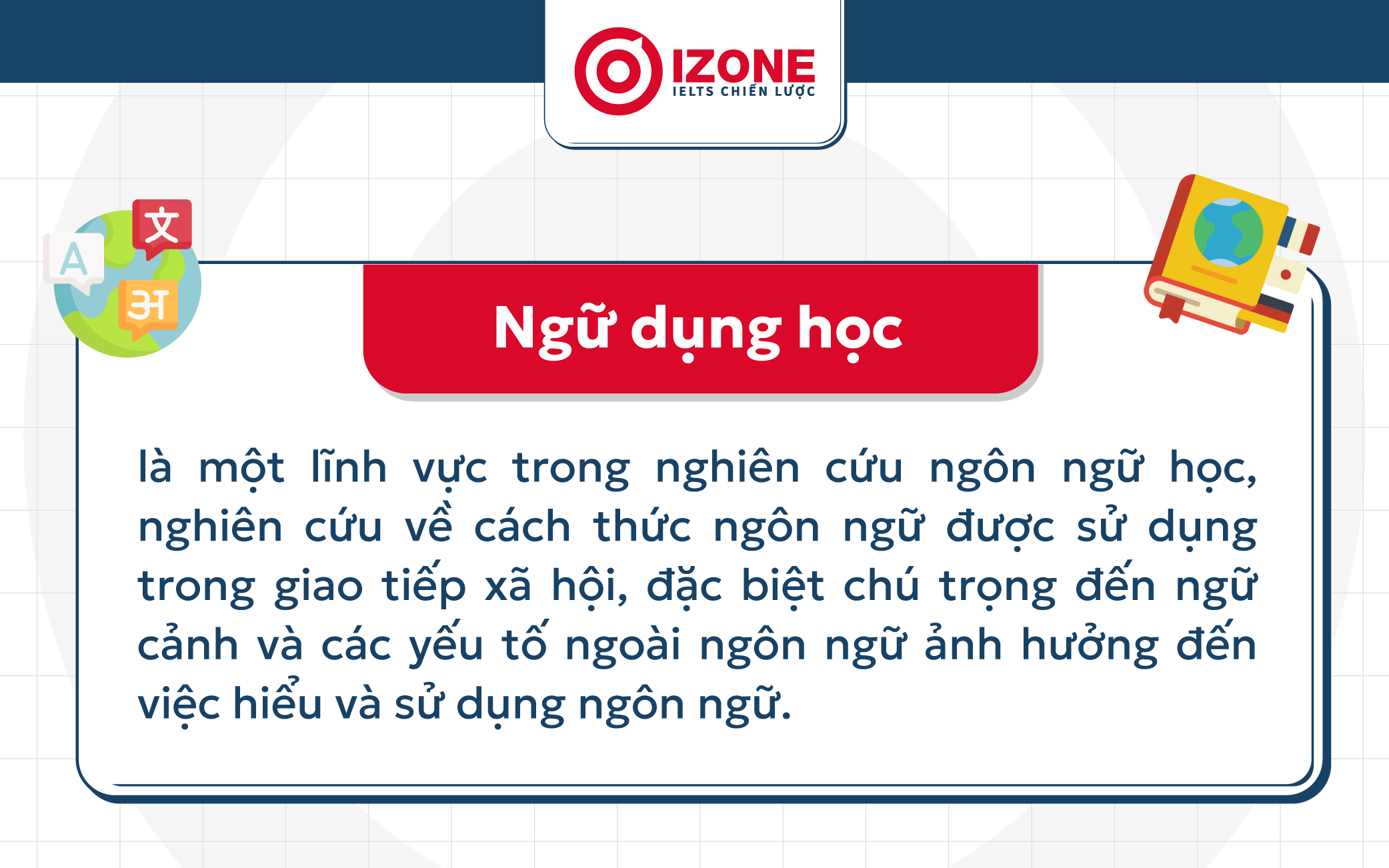 Giải thích khái niệm về "Ngữ dụng học" trong việc nghiên cứu ngôn ngữ học