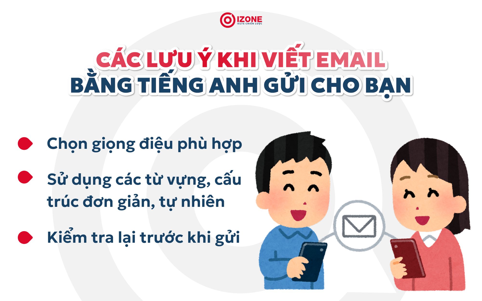 Những lưu ý khi viết Email bằng tiếng Anh gửi cho bạn bè