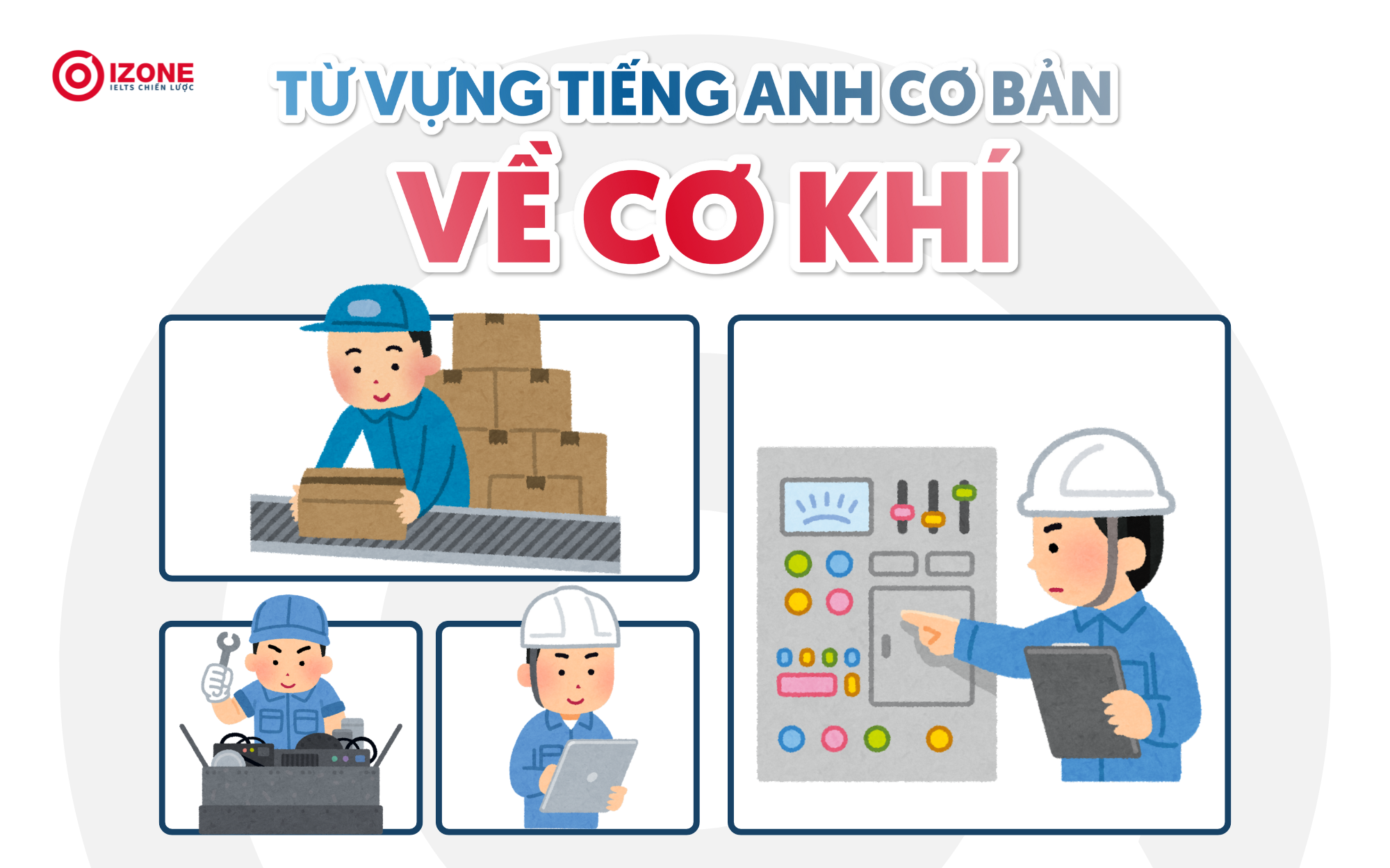 Từ vựng tiếng Anh Cơ bản về Cơ khí