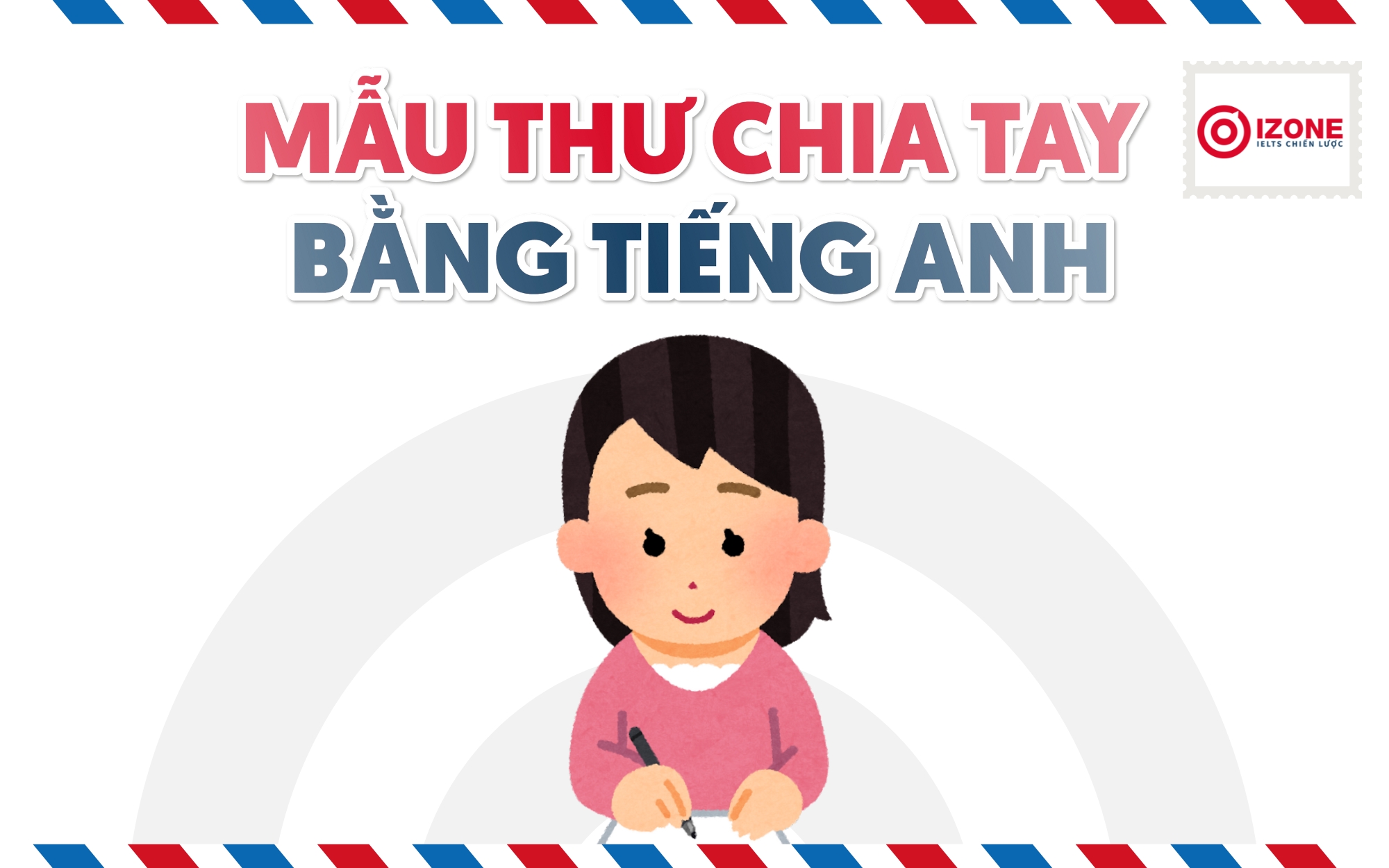 Mẫu thư chia tay bằng tiếng Anh