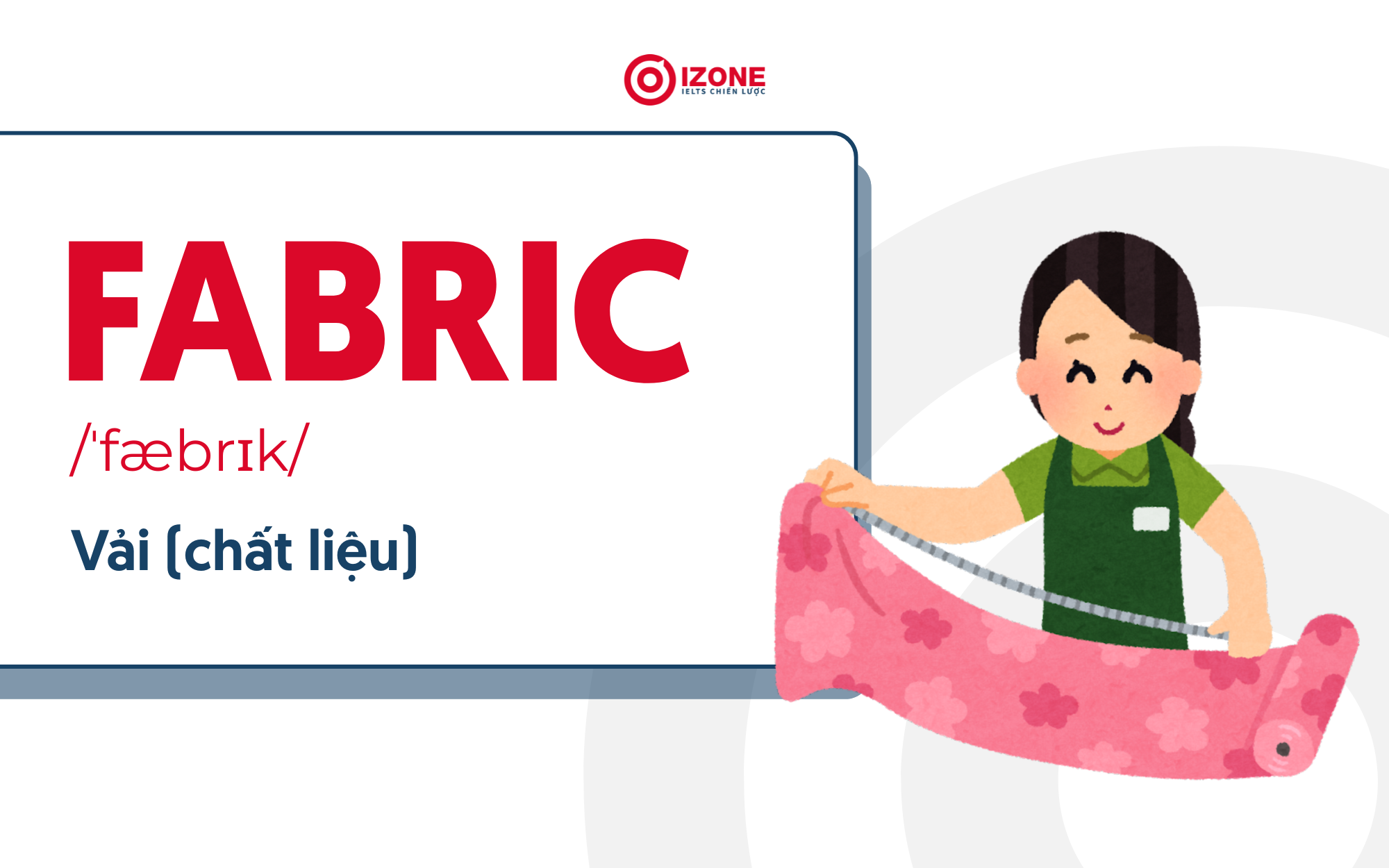 Từ vựng về Nguyên liệu sản xuất chuyên ngành may mặc trong tiếng Anh