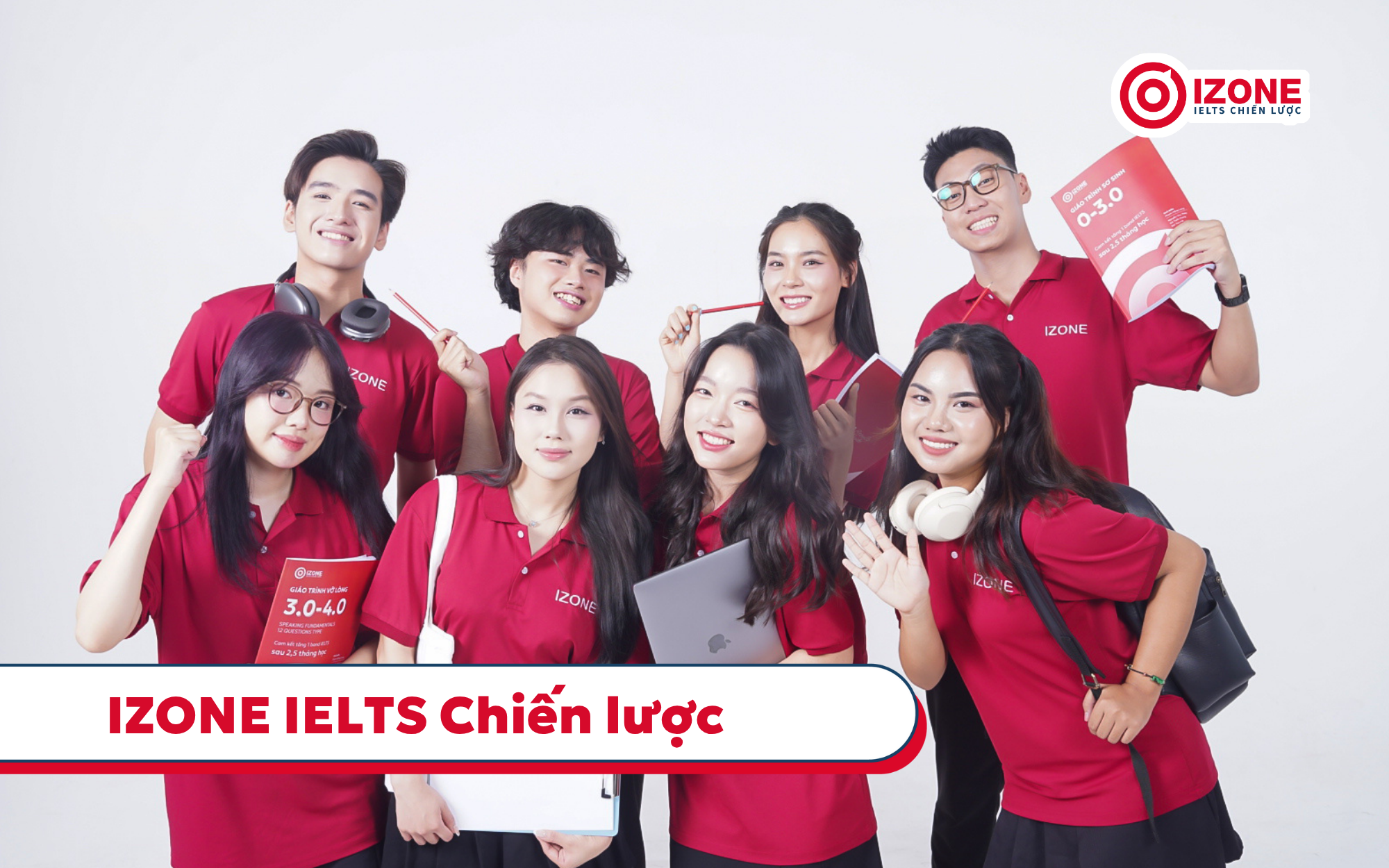 IZONE - IELTS Chiến lược: Trung tâm tiếng Anh TPHCM chuyên luyện thi IELTS cho người mất gốc