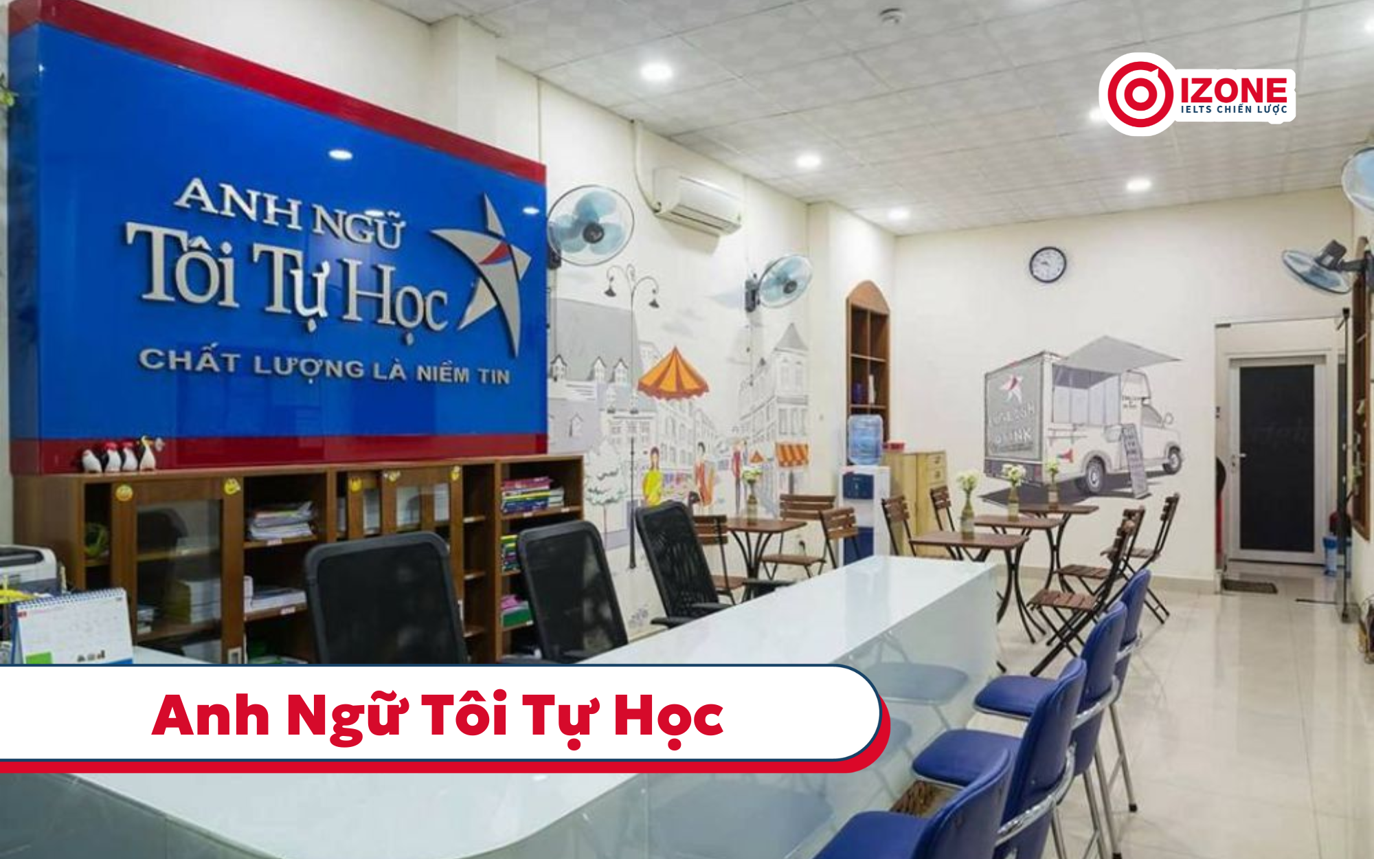 trung tâm tiếng Anh Anh ngữ tôi tự học TPHCM