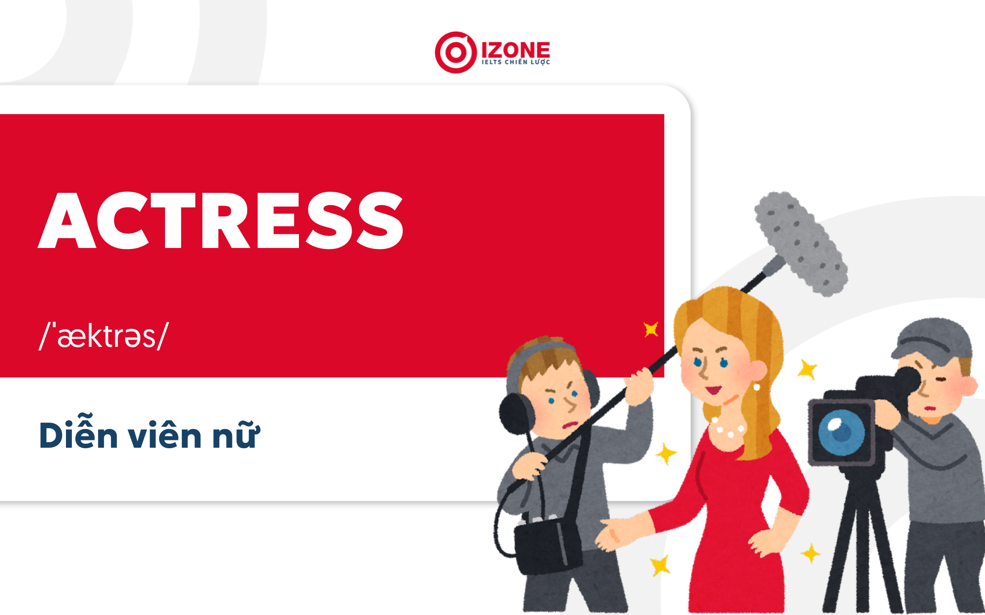 Từ tiếng Anh nói về diễn viên nữ