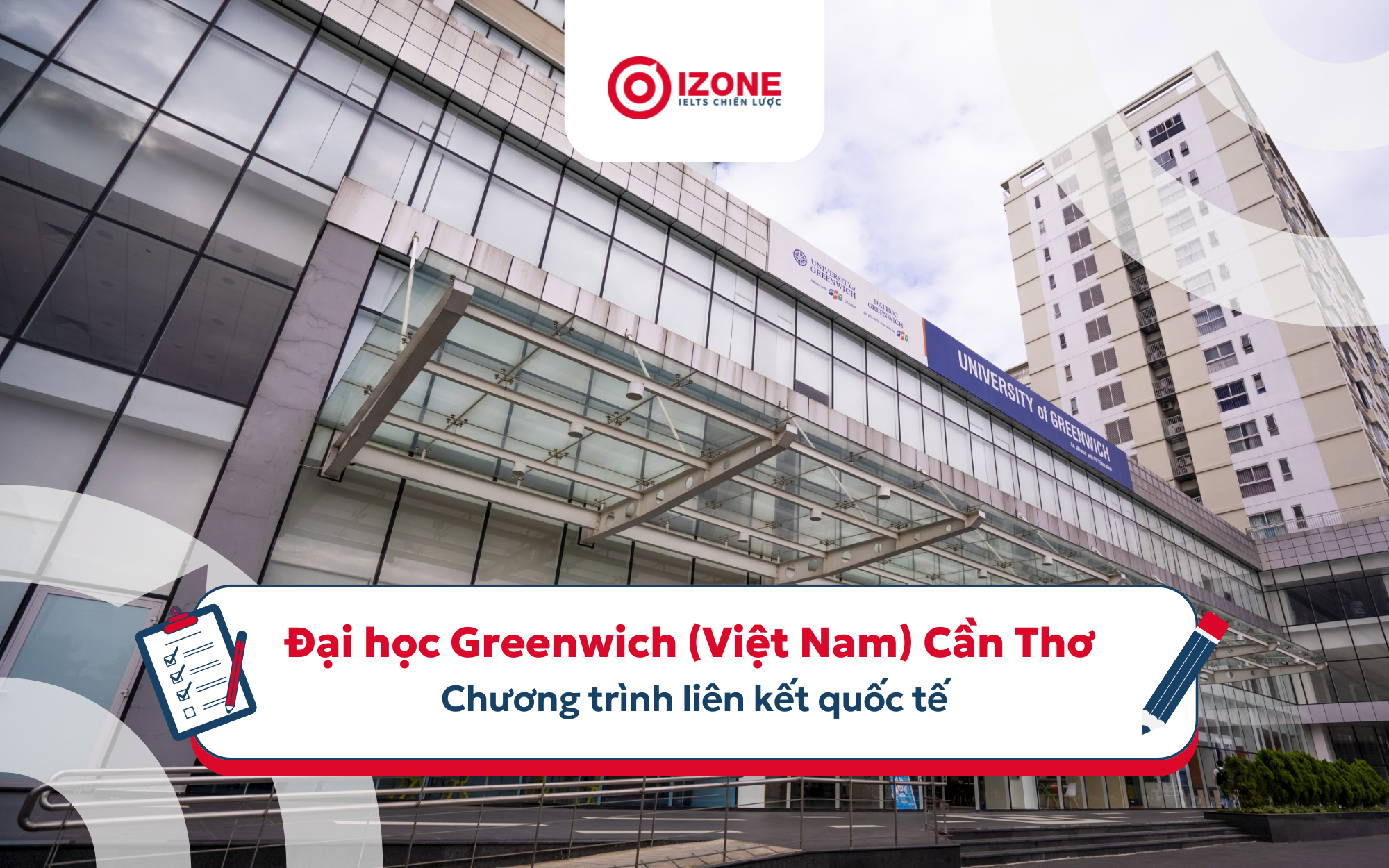 Top Trường đại học có chương trình liên kết quốc tế chất lượng tại Cần Thơ