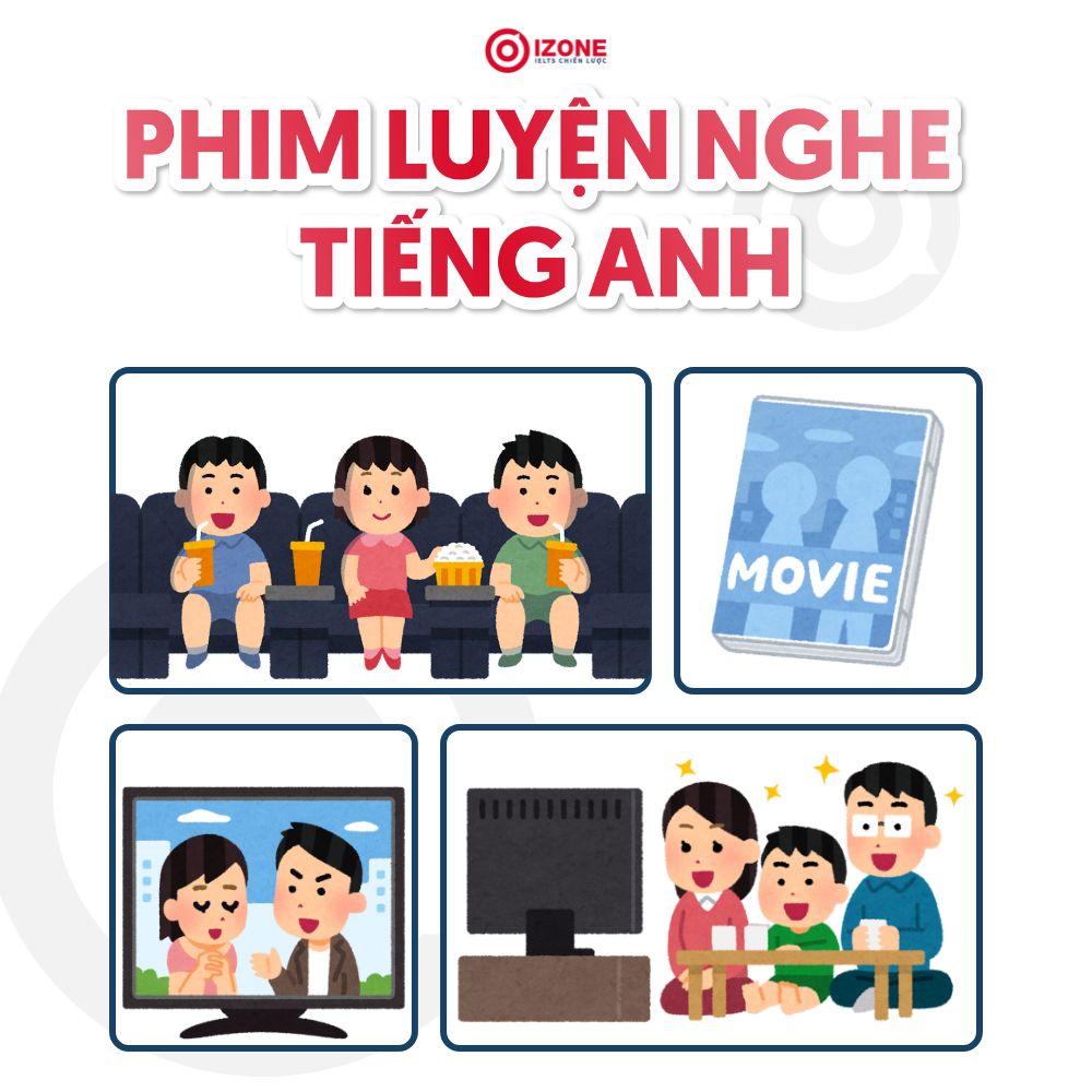 Top Phim Luyện Nghe Tiếng Anh Hiệu Quả: Nâng Trình Nghe Như Người Bản Xứ