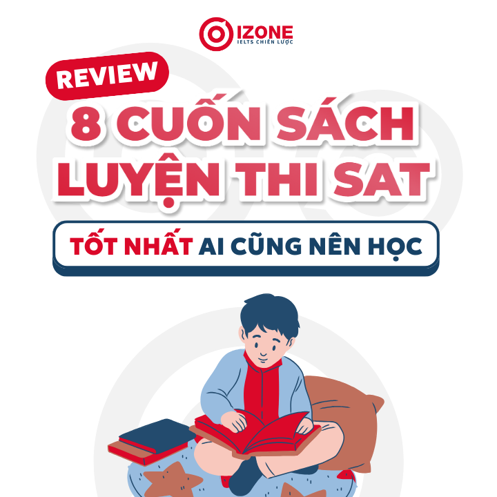 Review 8 cuốn sách luyện thi SAT chọn lọc tốt nhất