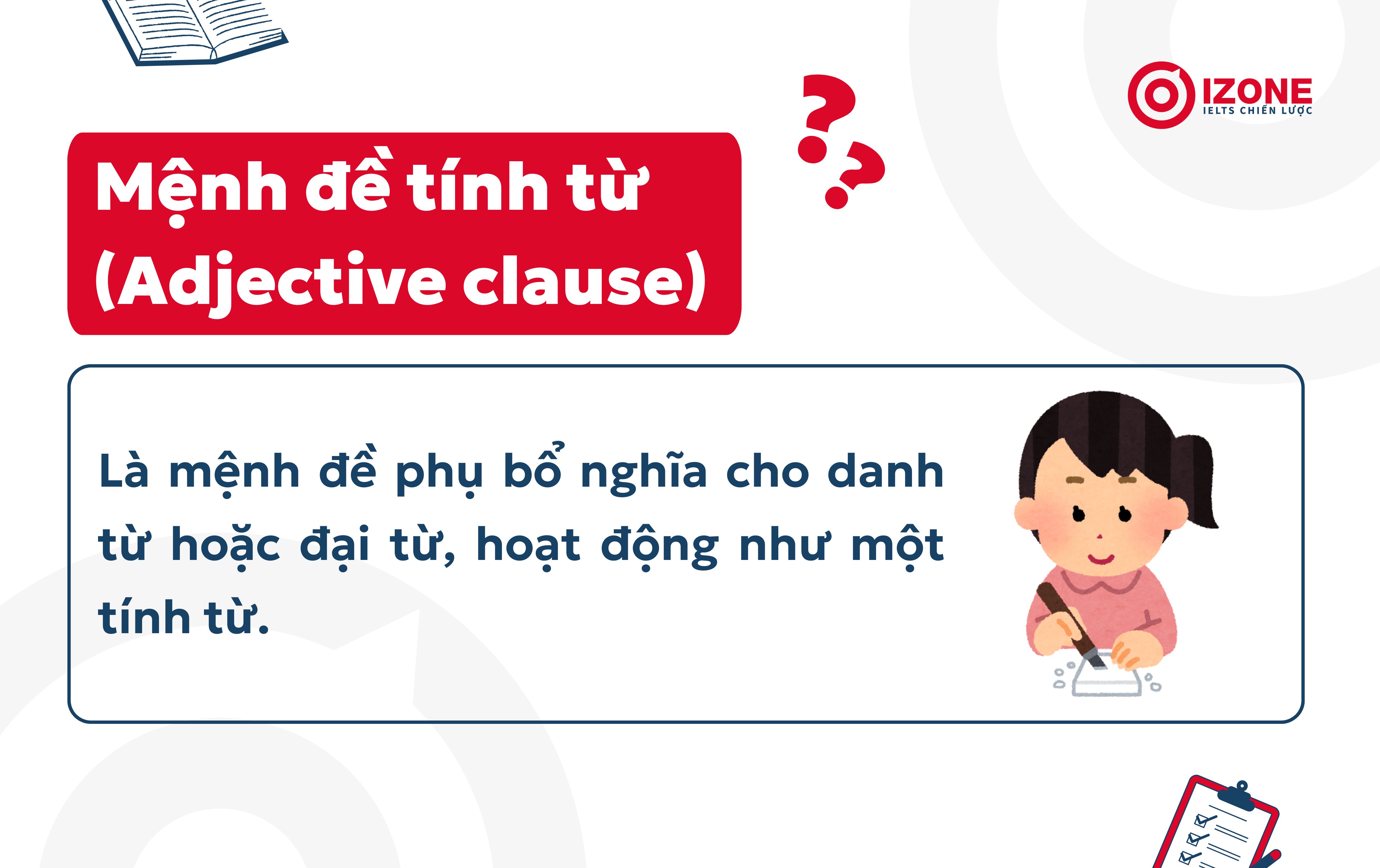 Định nghĩa Adj Clause (mệnh đề tính từ)