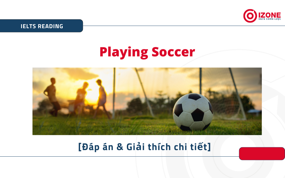 Playing Soccer IELTS Reading