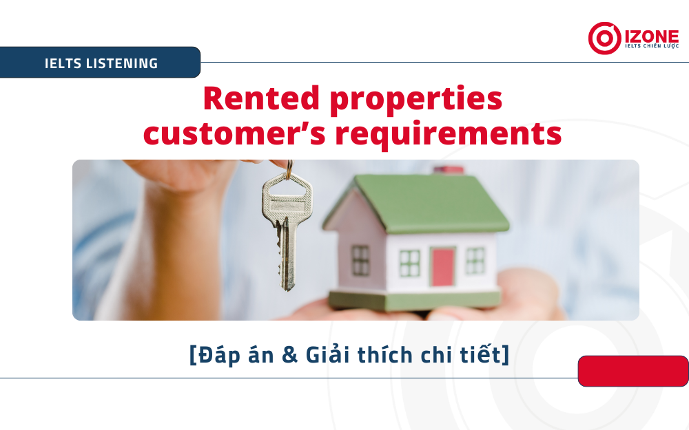 Rented properties customer’s requirements IELTS Listening