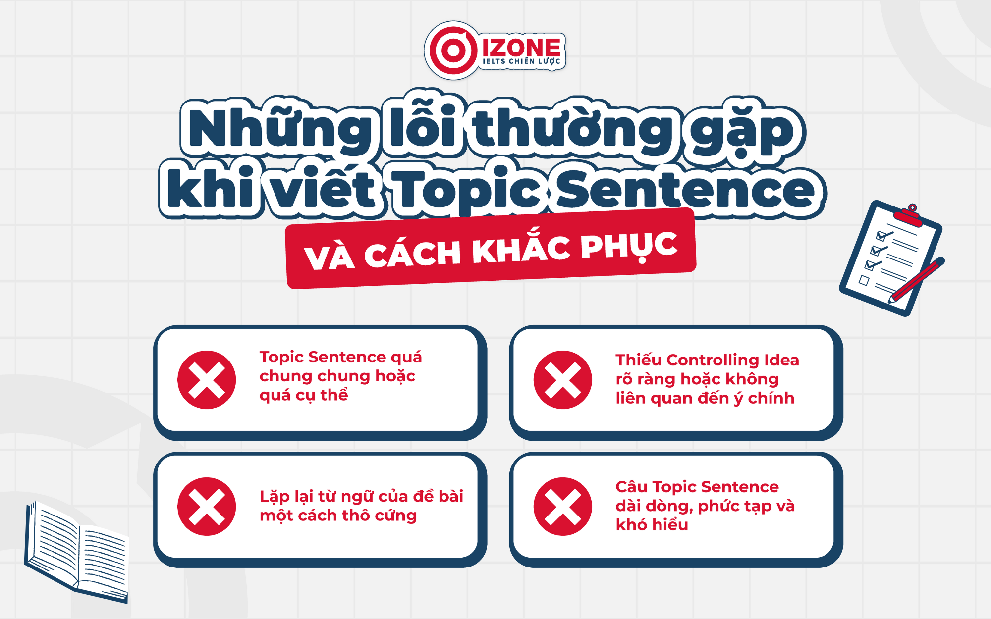 Những lỗi thường gặp khi viết Topic Sentence và cách khắc phục