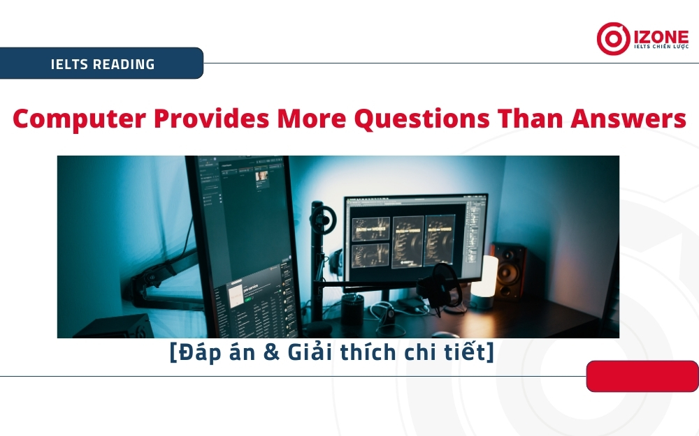 Computer Provides More Questions Than Answers IELTS Reading