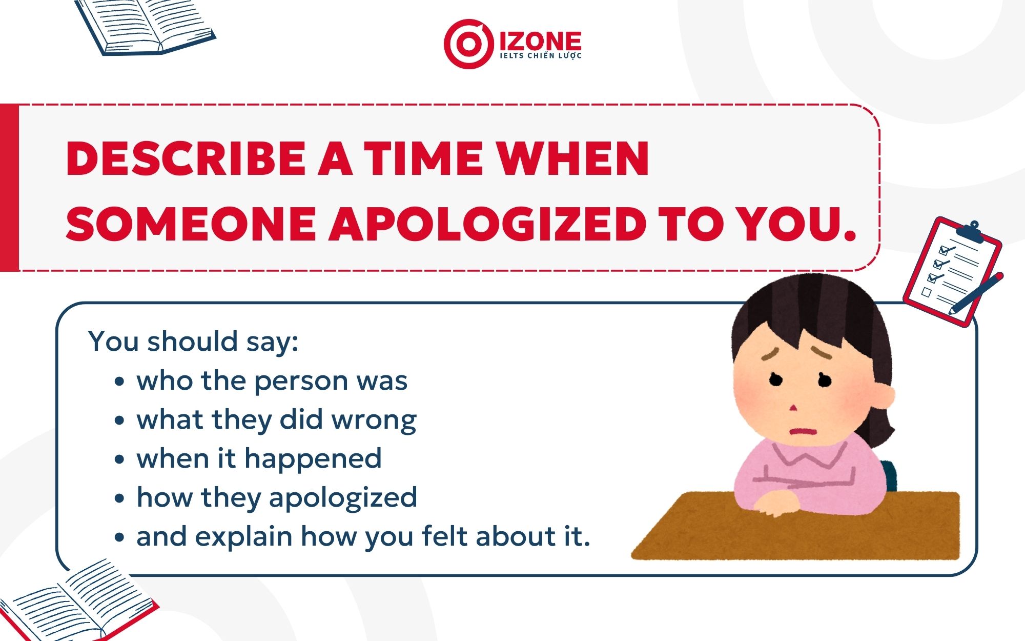 Cue Card Describe a time when someone apologized to you