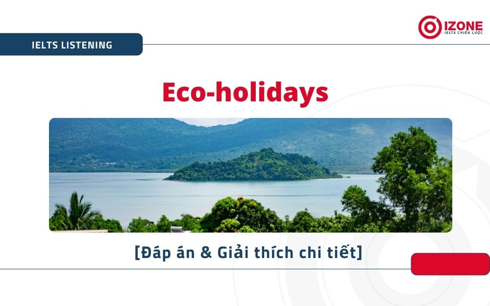Eco holidays IELTS Listening