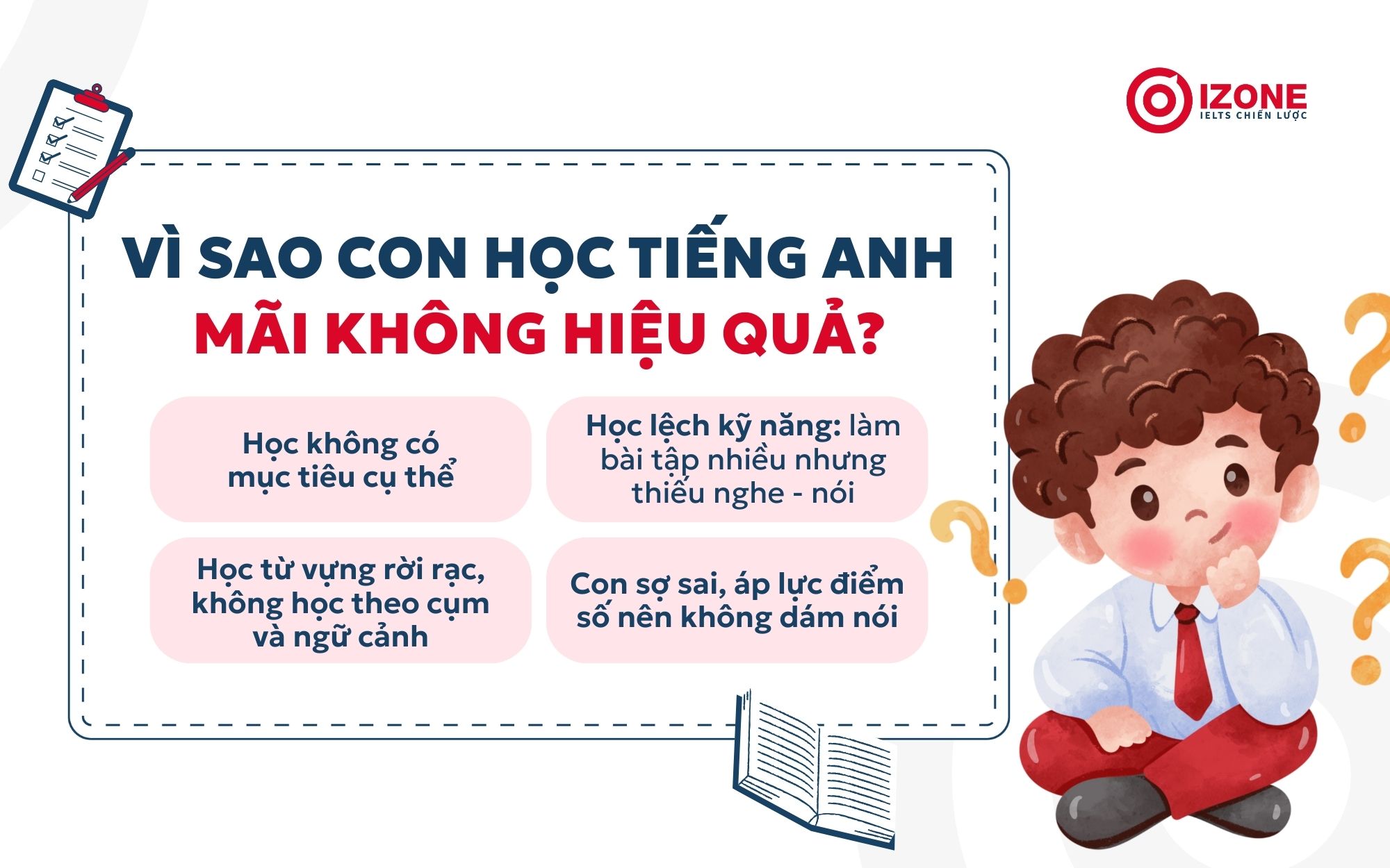 Lý do con học tiếng Anh mãi không hiệu quả