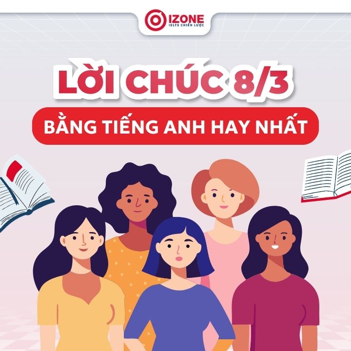 Lời chúc 8/3 bằng tiếng Anh đốn tim “phái đẹp”