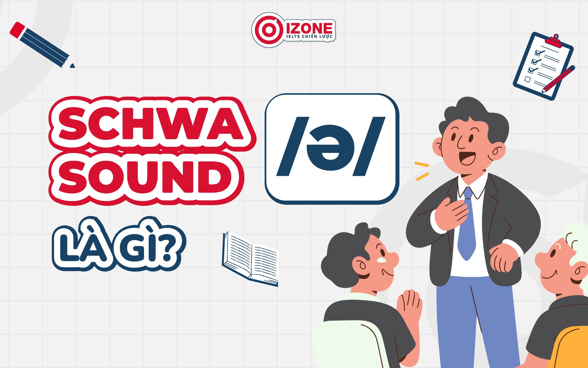 Schwa sound là gì? Schwa sound là gì?