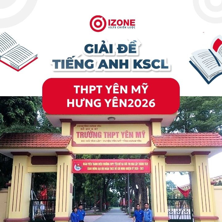 Đề KSCL Tiếng Anh THPT Yên Mỹ – Hưng Yên 2026