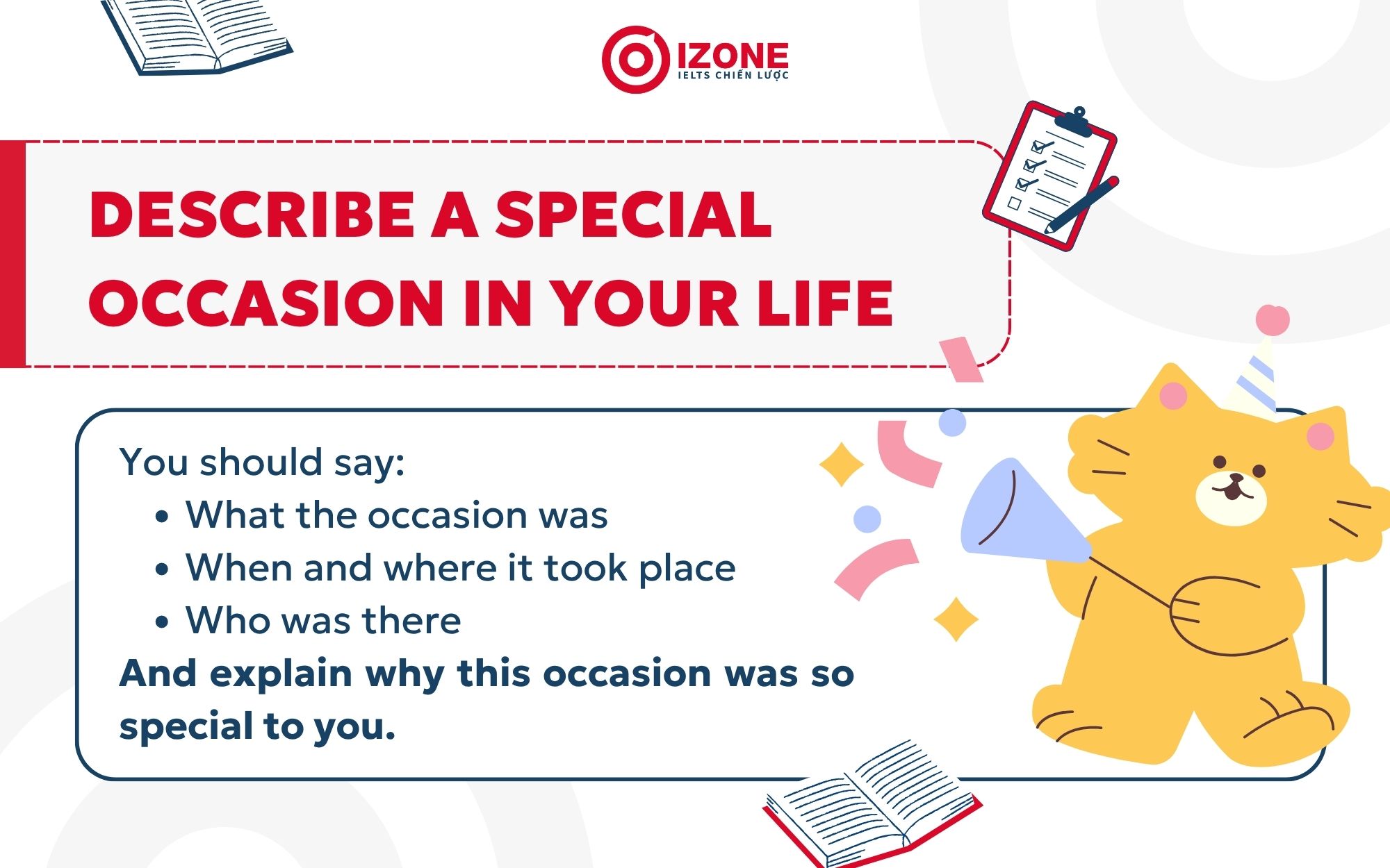 Cue card mẫu Describe a special occasion in your life