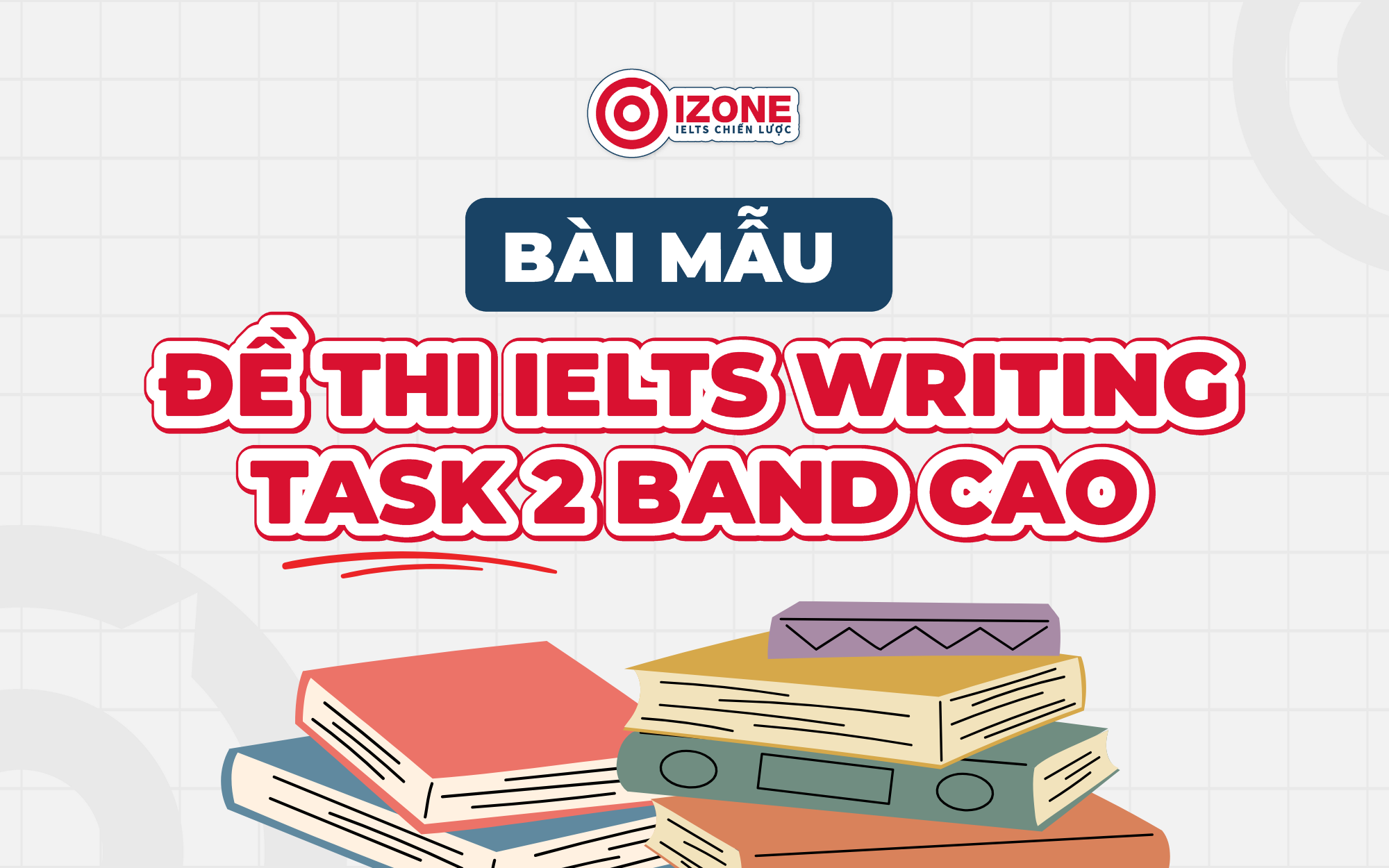 đề thi ielts writing part 2