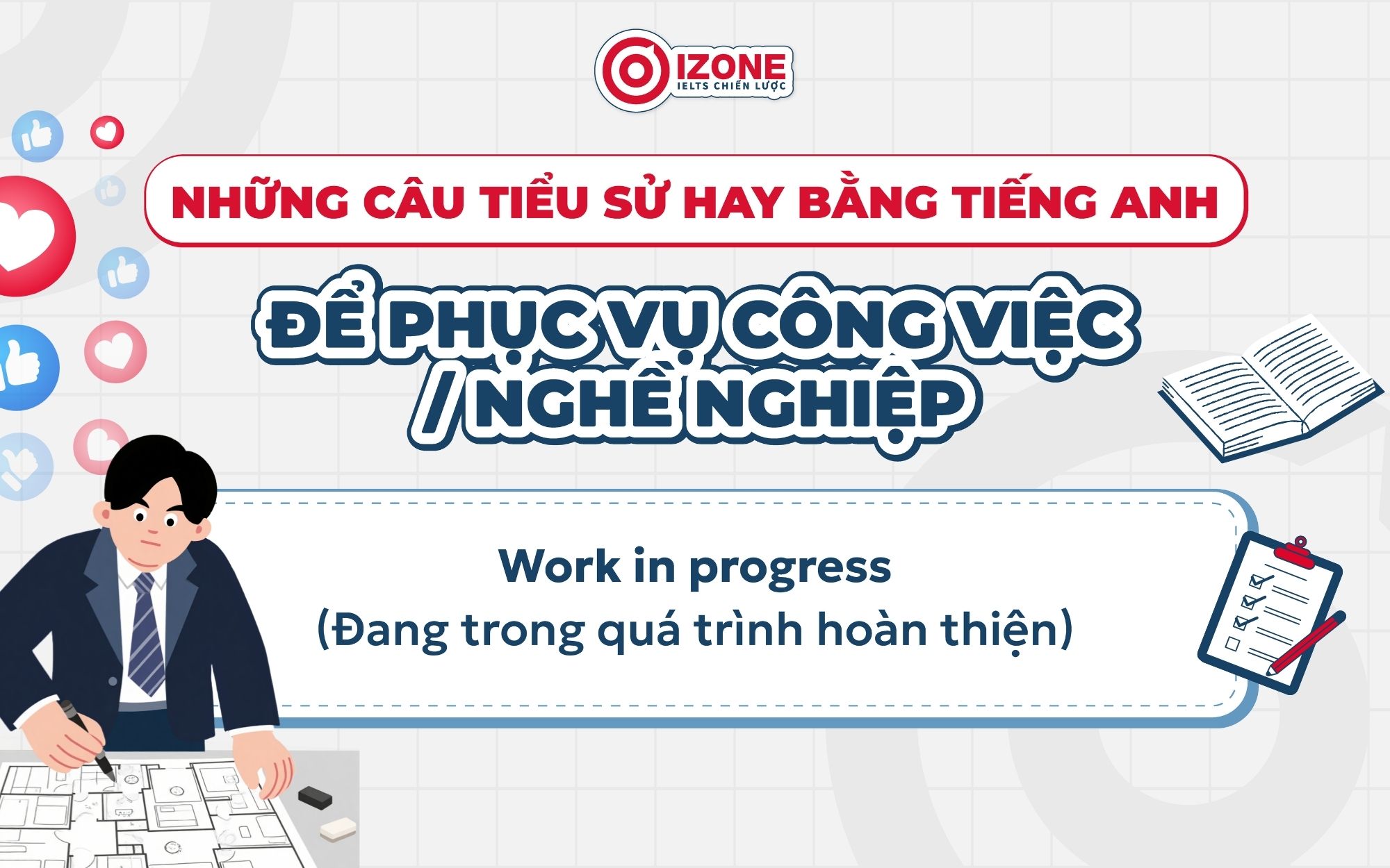 Những câu tiểu sử hay bằng tiếng Anh để phục vụ công việc/ nghề nghiệp