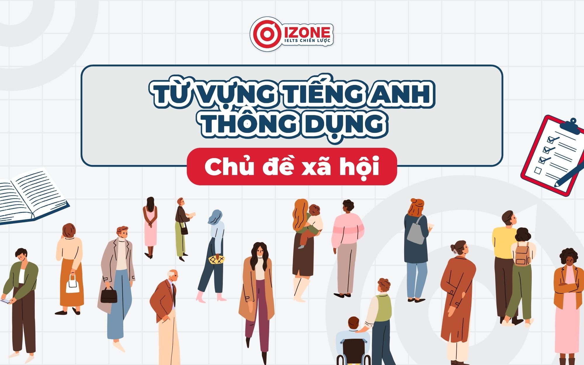 Từ vựng tiếng Anh thông dụng Chủ đề xã hội