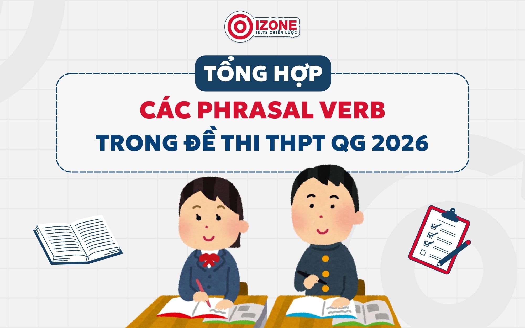 Cách phrasal verb thi THPT Quốc Gia 