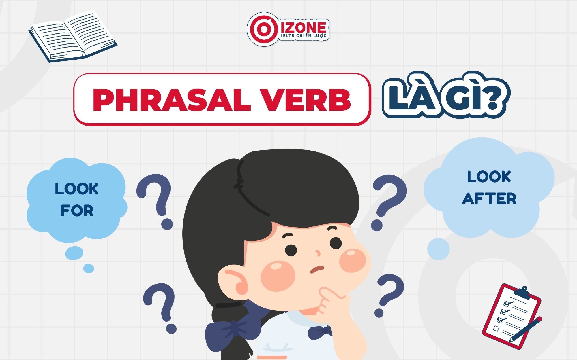 Phrasal verb thi THPT Quốc Gia là gì?
