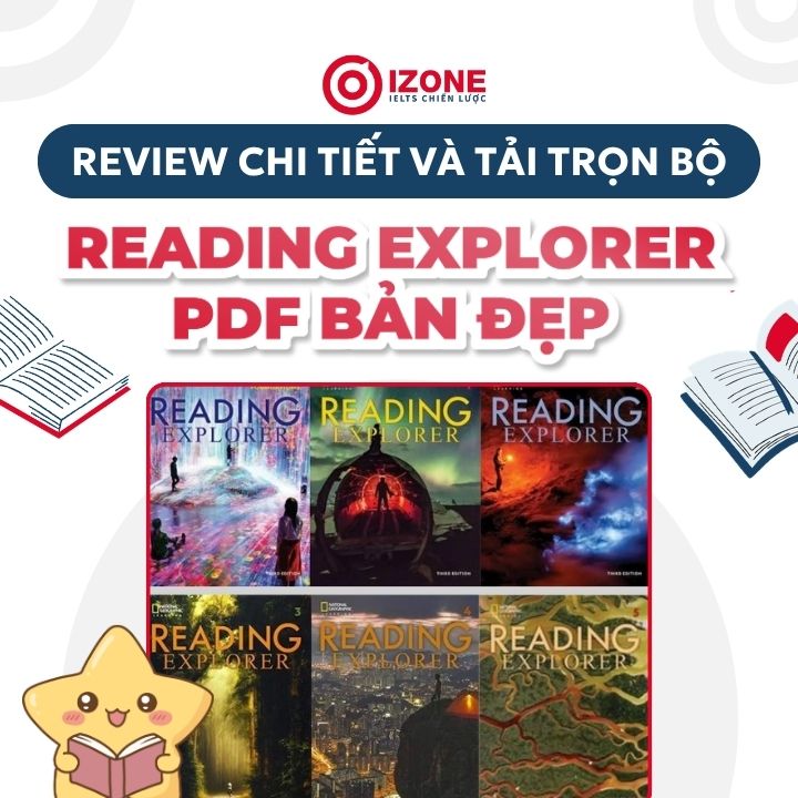 Review chi tiết và tải trọn bộ Reading Explorer PDF bản đẹp
