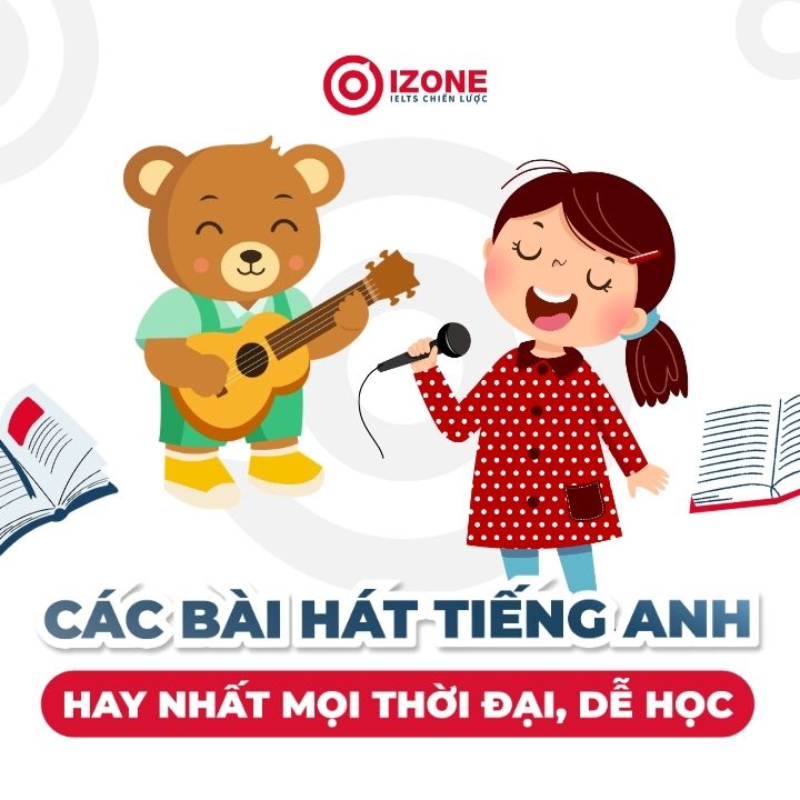 Top 30+ bài hát tiếng Anh hay nhất mọi thời đại và dễ học cho người học IELTS