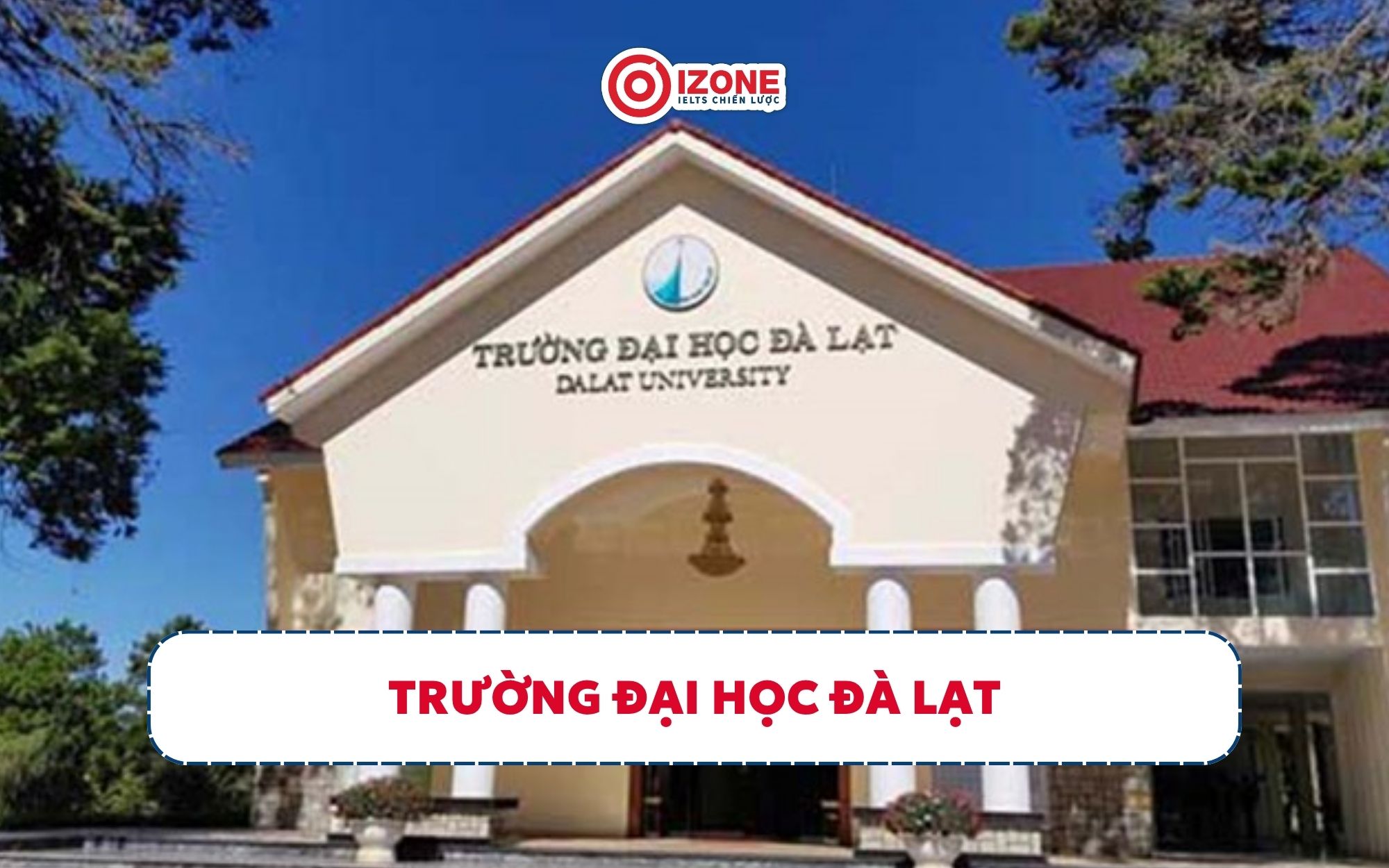 các trường Đại học Đà Lạt