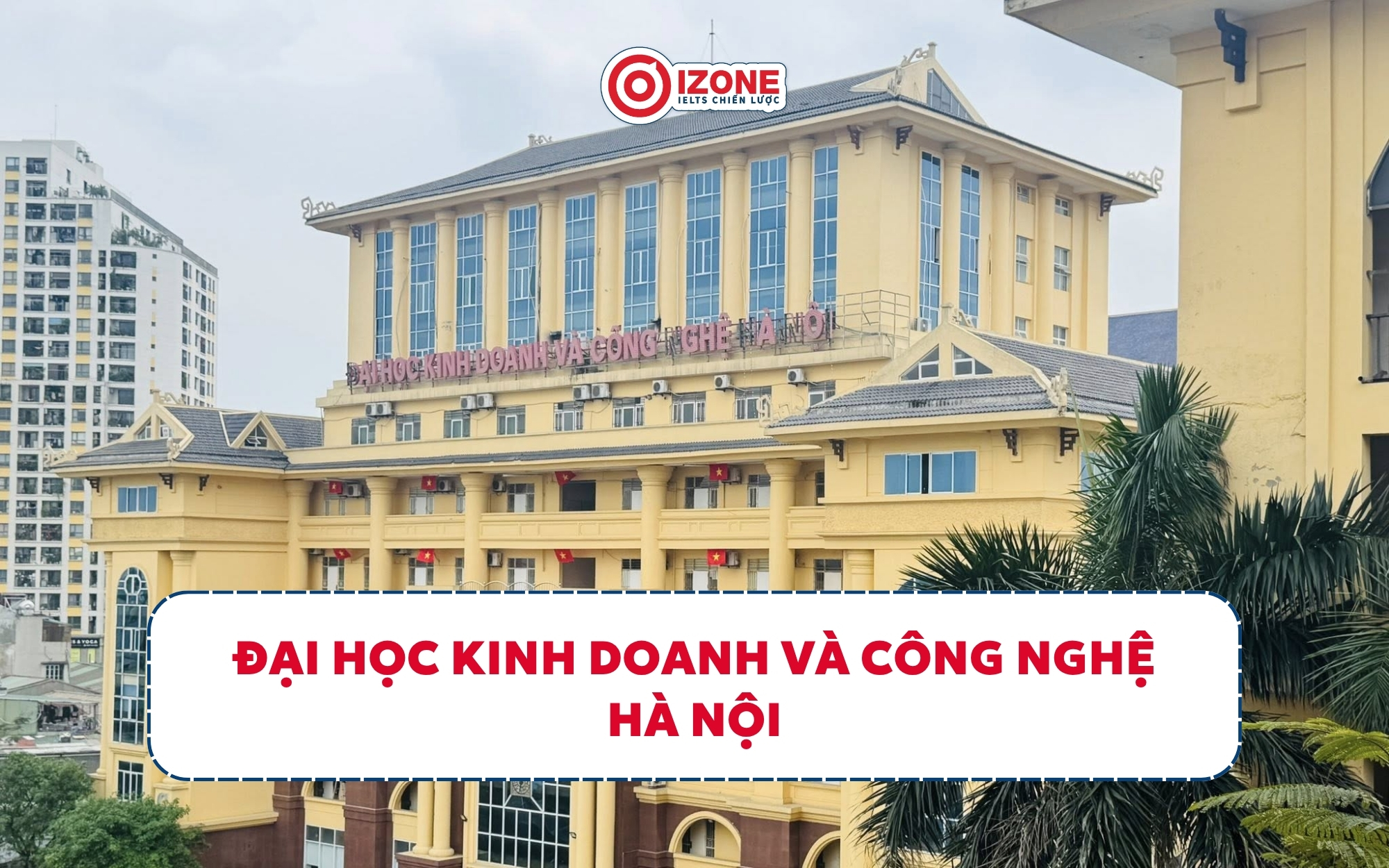 Đại học Kinh doanh và Công nghệ Hà Nội trong các trường đại học dân lập ở Hà Nội.