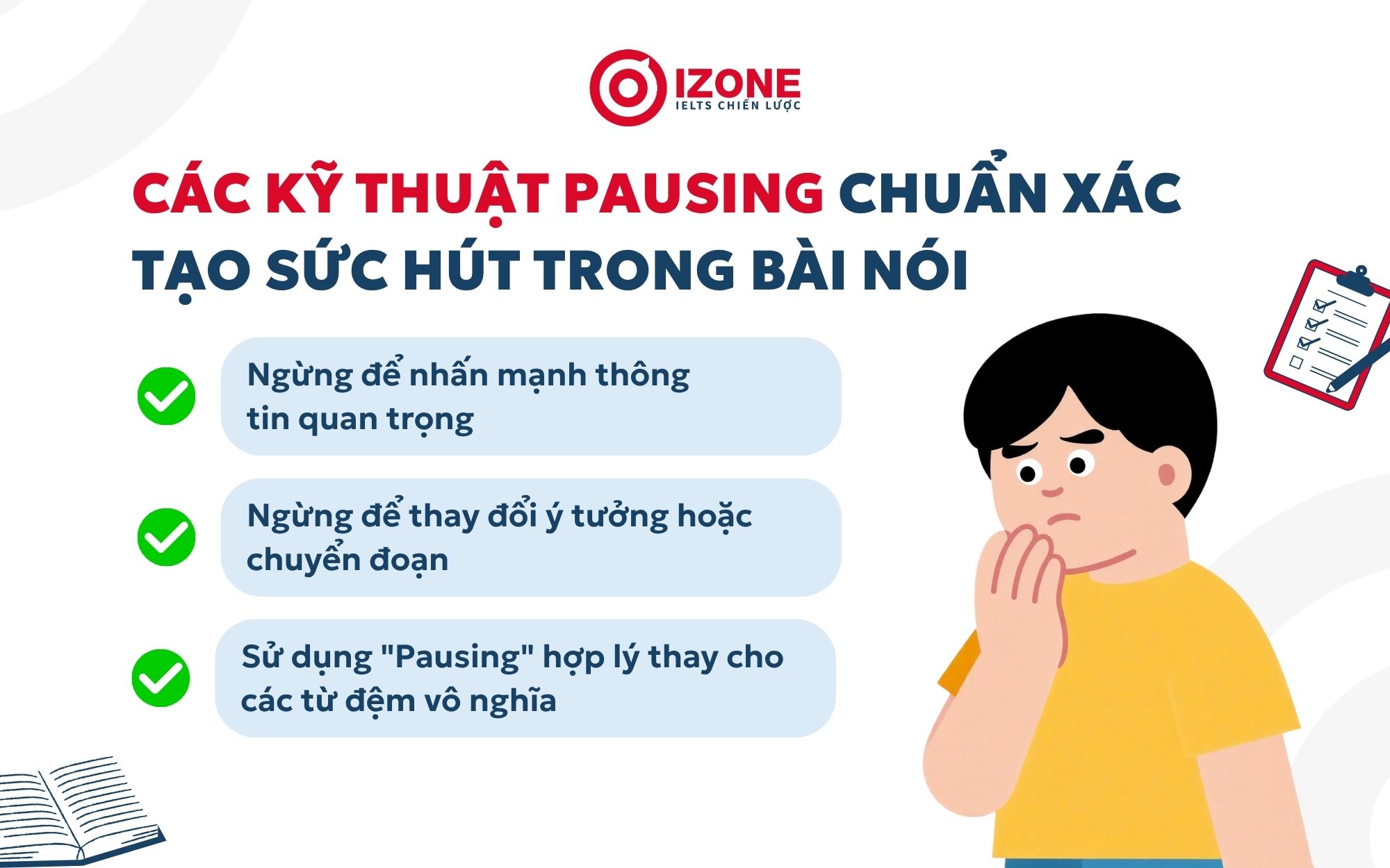 Các kỹ thuật Pausing chuẩn xác tạo sức hút trong bài nói