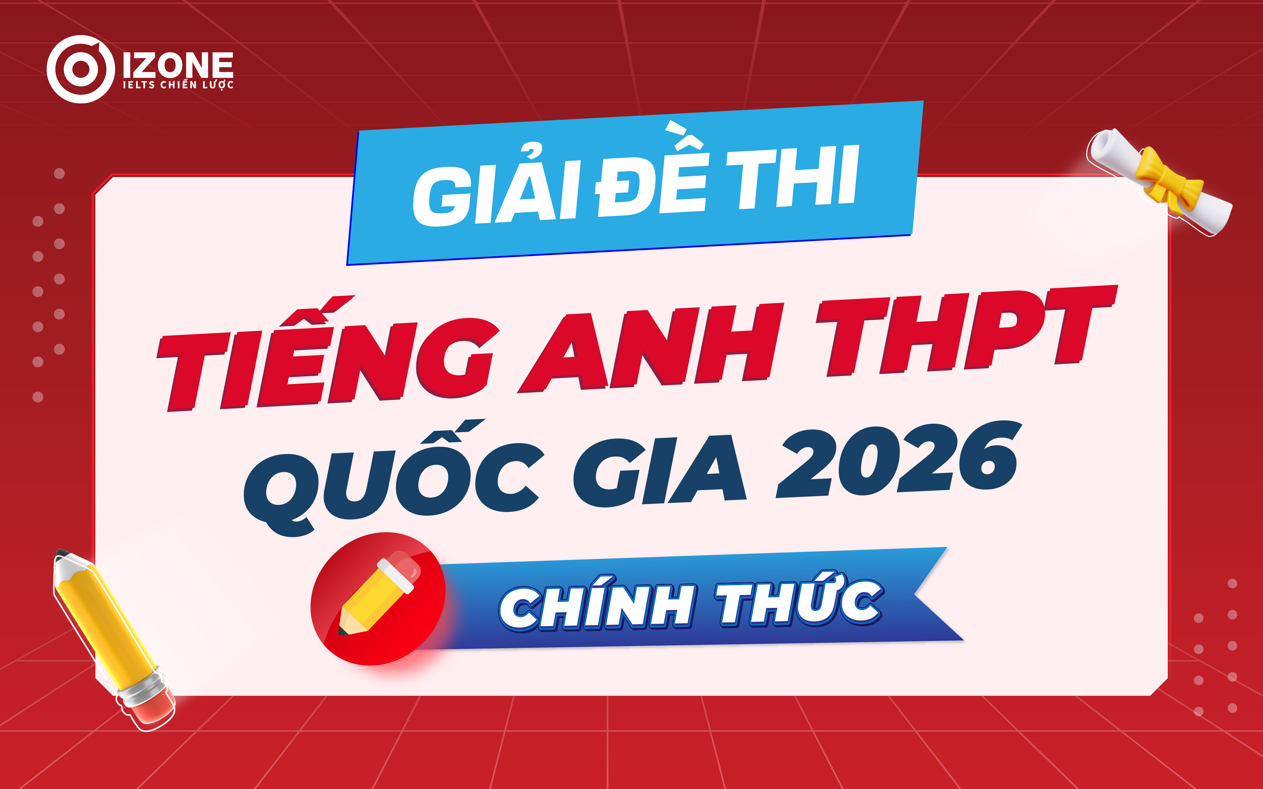 đề thi tiếng Anh THPT Quốc gia 2026