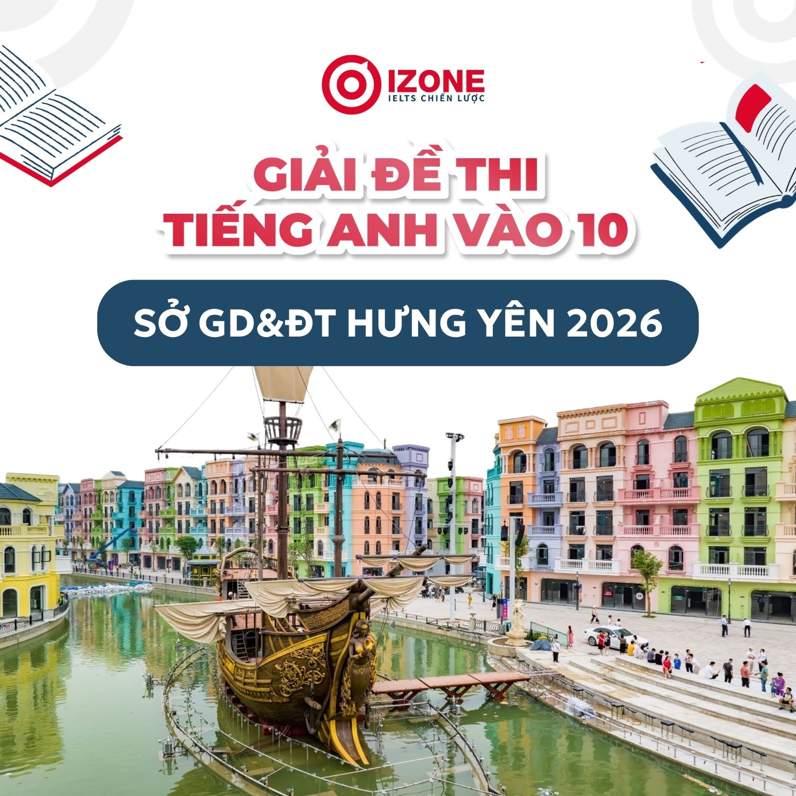 Giải đề thi tiếng Anh vào 10 Sở GD&ĐT Hưng Yên 2026