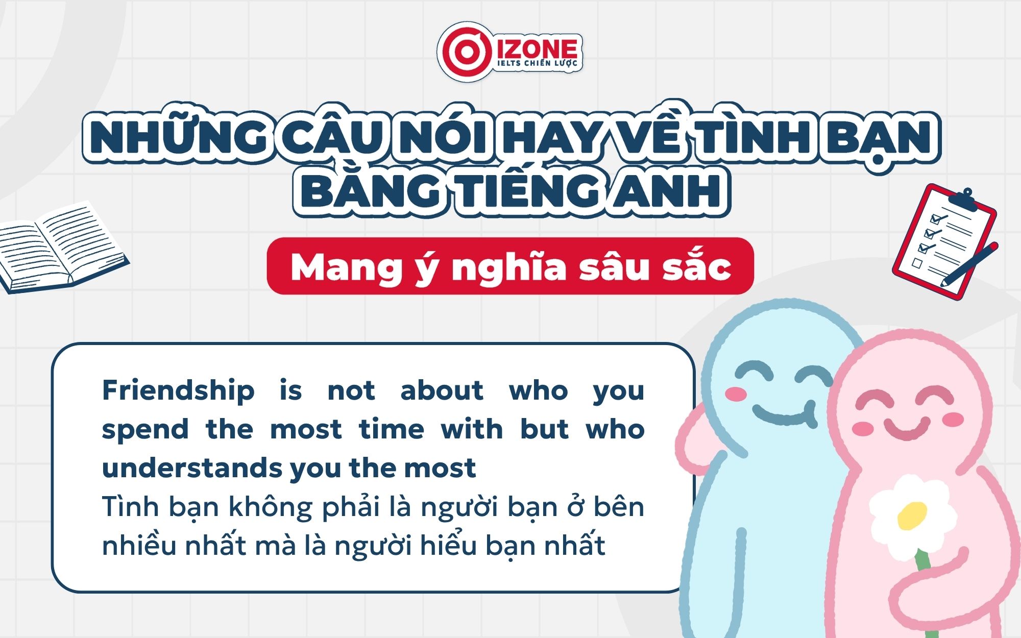 Câu nói hay về tình bạn bằng tiếng Anh mang ý nghĩa sâu sắc