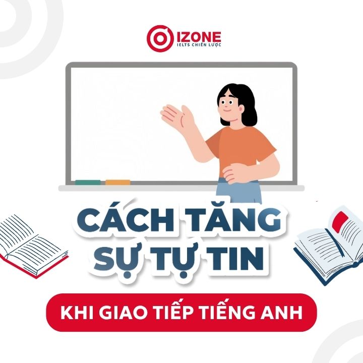 Hướng dẫn lộ trình 30 ngày giúp bạn tự tin nói tiếng Anh trôi chảy tại nhà