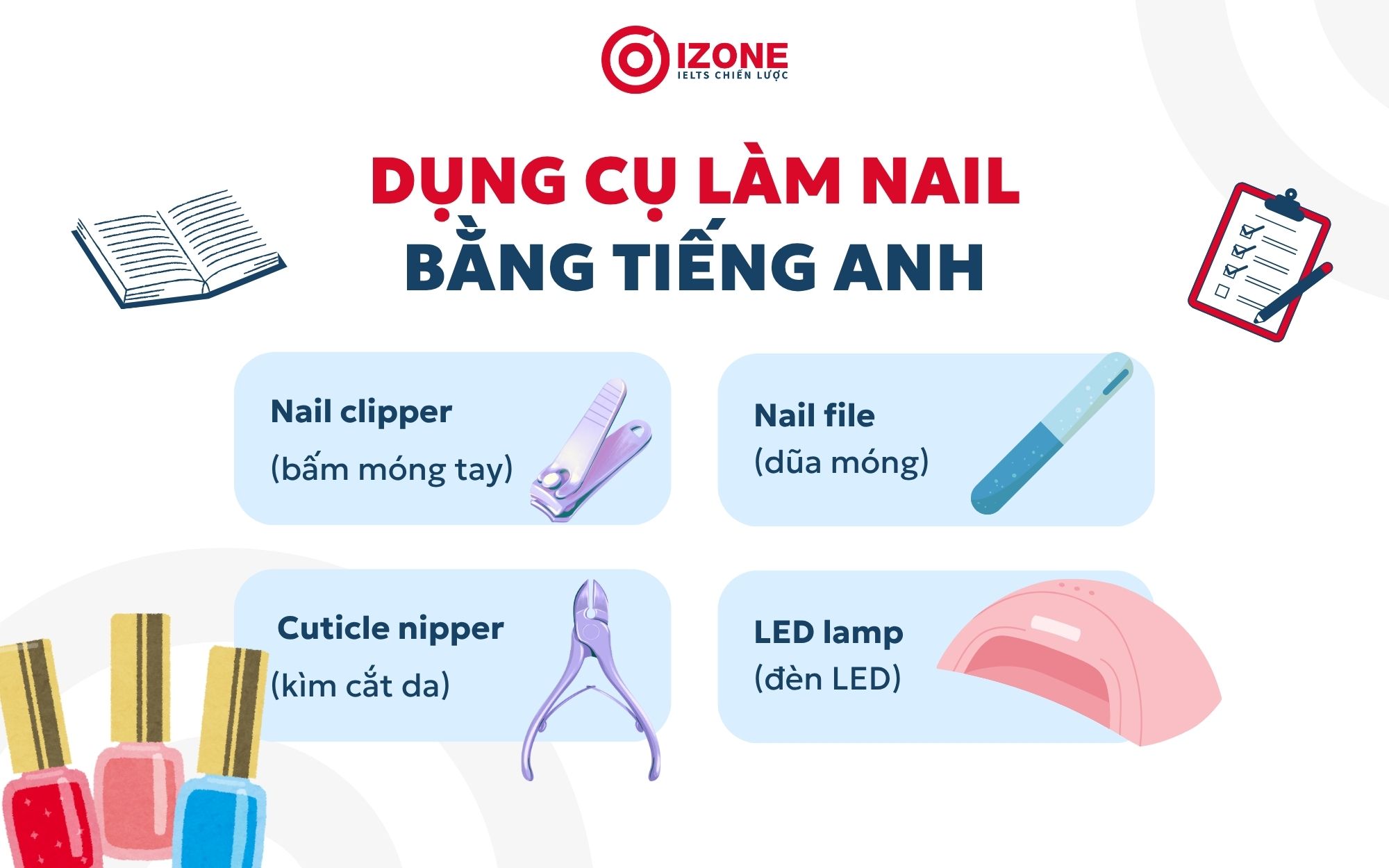Từ vựng tiếng Anh chuyên ngành nail, dụng cụ làm nail