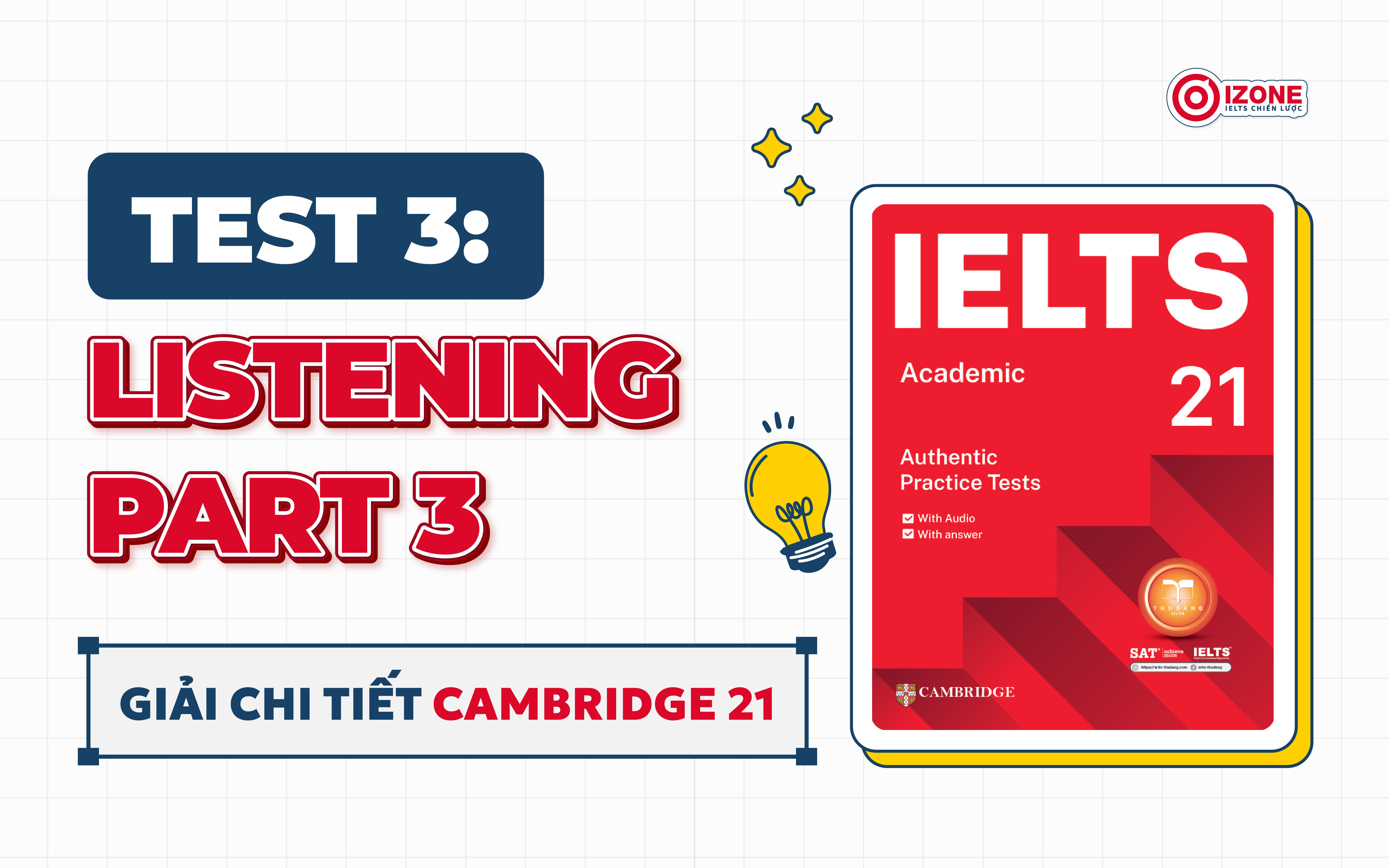 Cambridge 21 Test 3 listening part 3