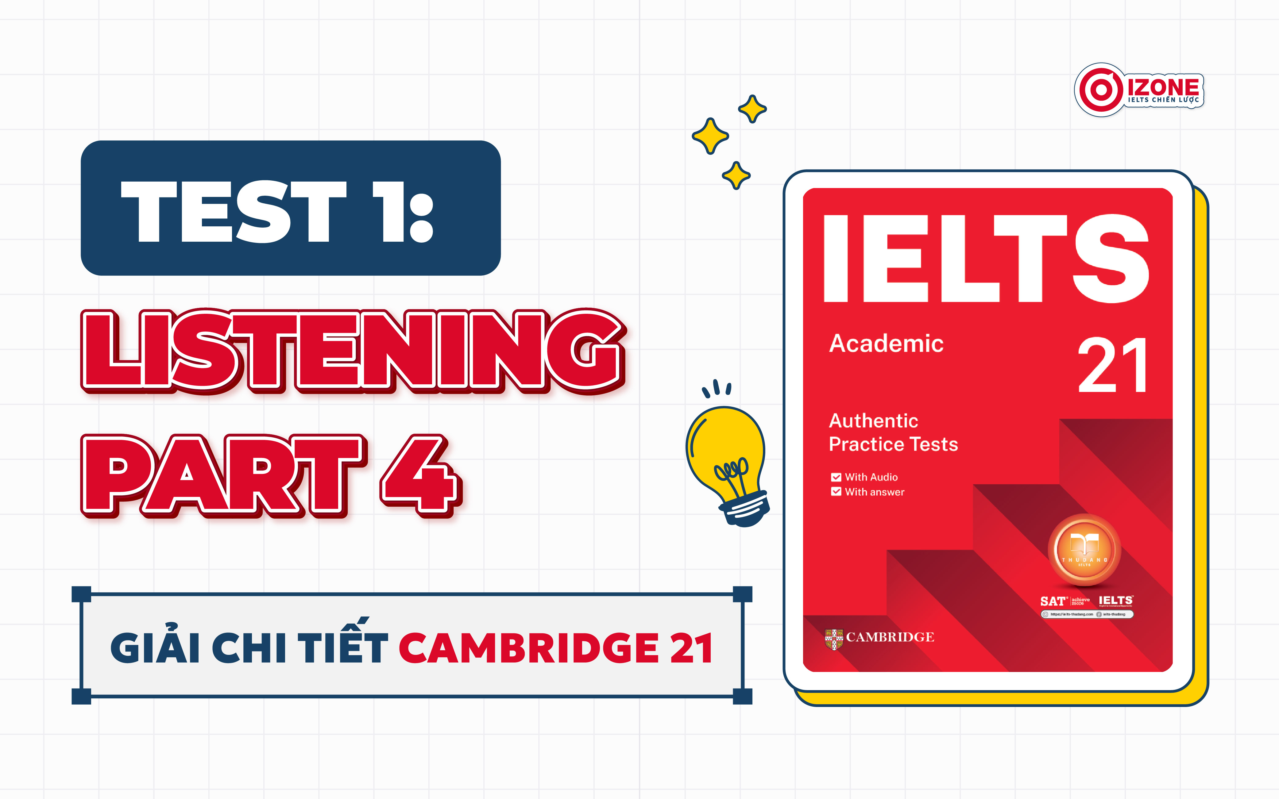 Cambridge 21 test 1 Listening part 4