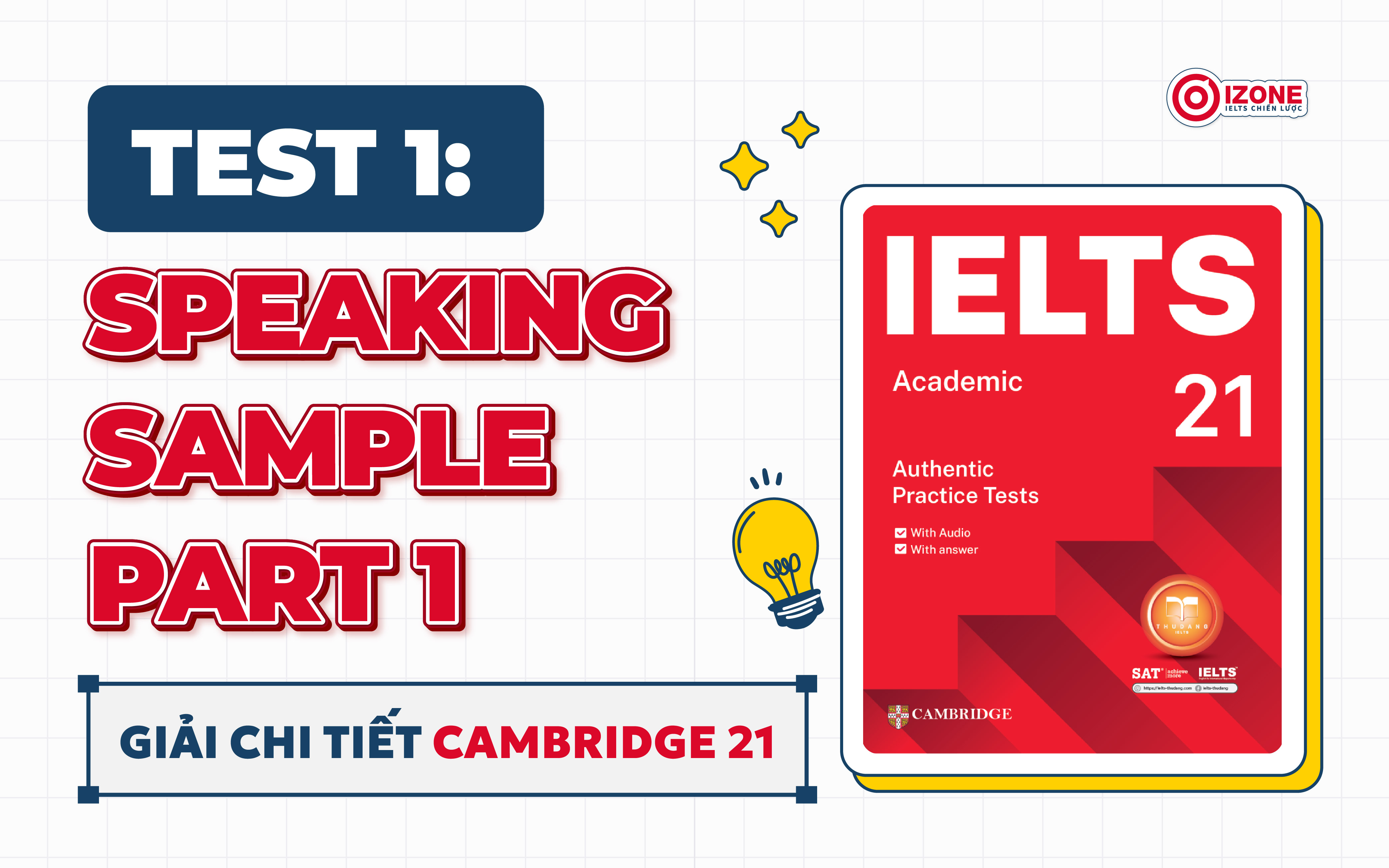 IELTS Speaking Sample Part 1 – Test 1 Cambridge 21: Hairstyles