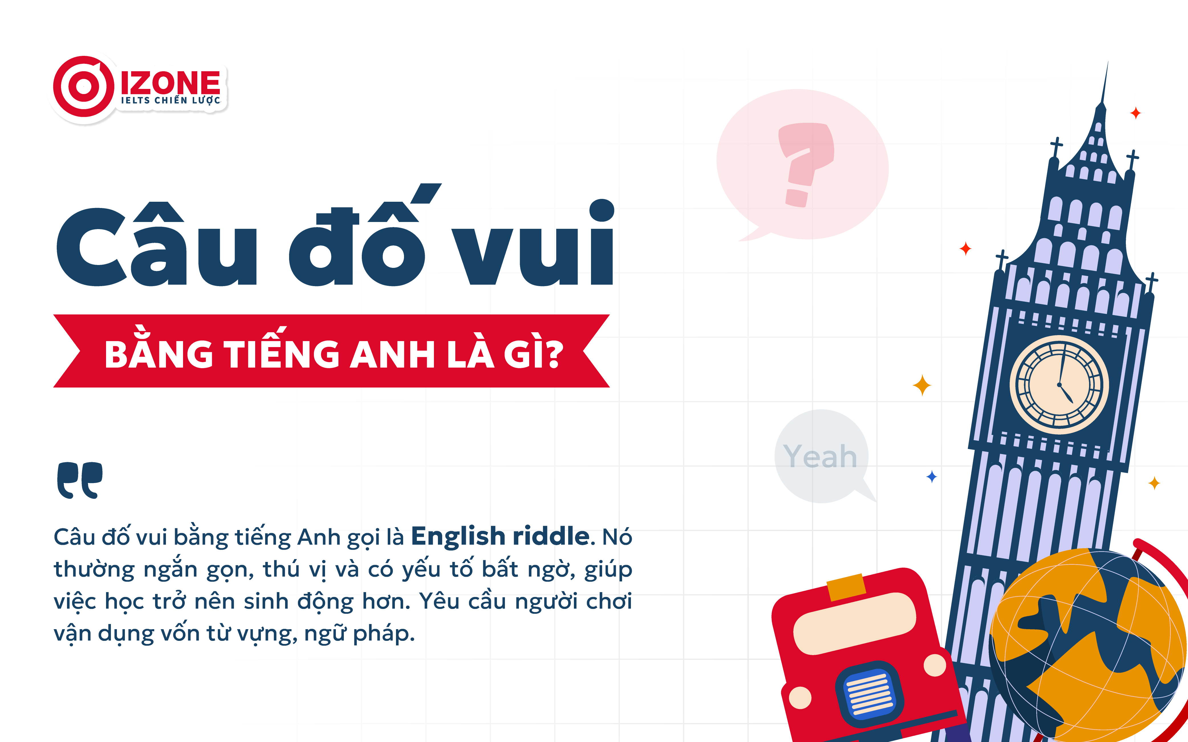 các câu đố vui bằng tiếng Anh là gì