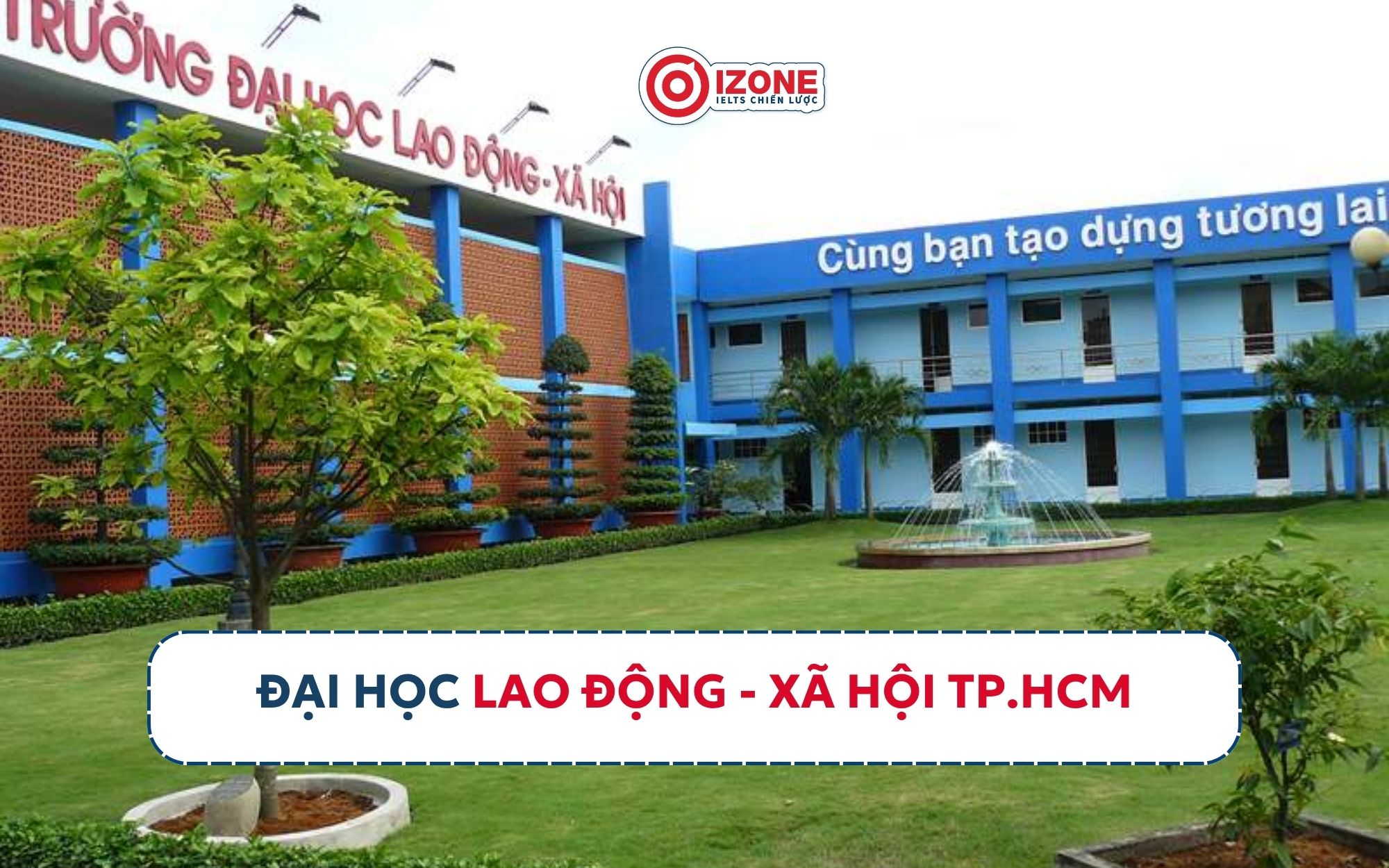các trương đại học ở TP.HCM, Đại học Lao động - Xã hội 