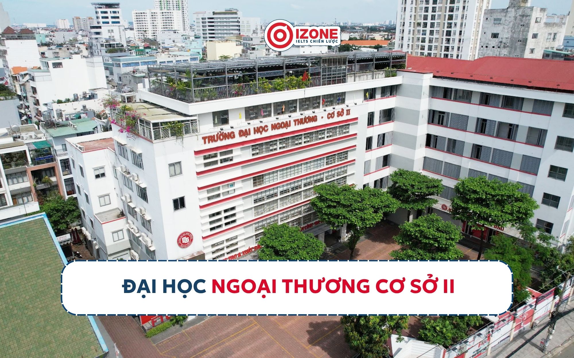 Các trường đại học TP.HCM, đại học Ngoại thương cơ sở II