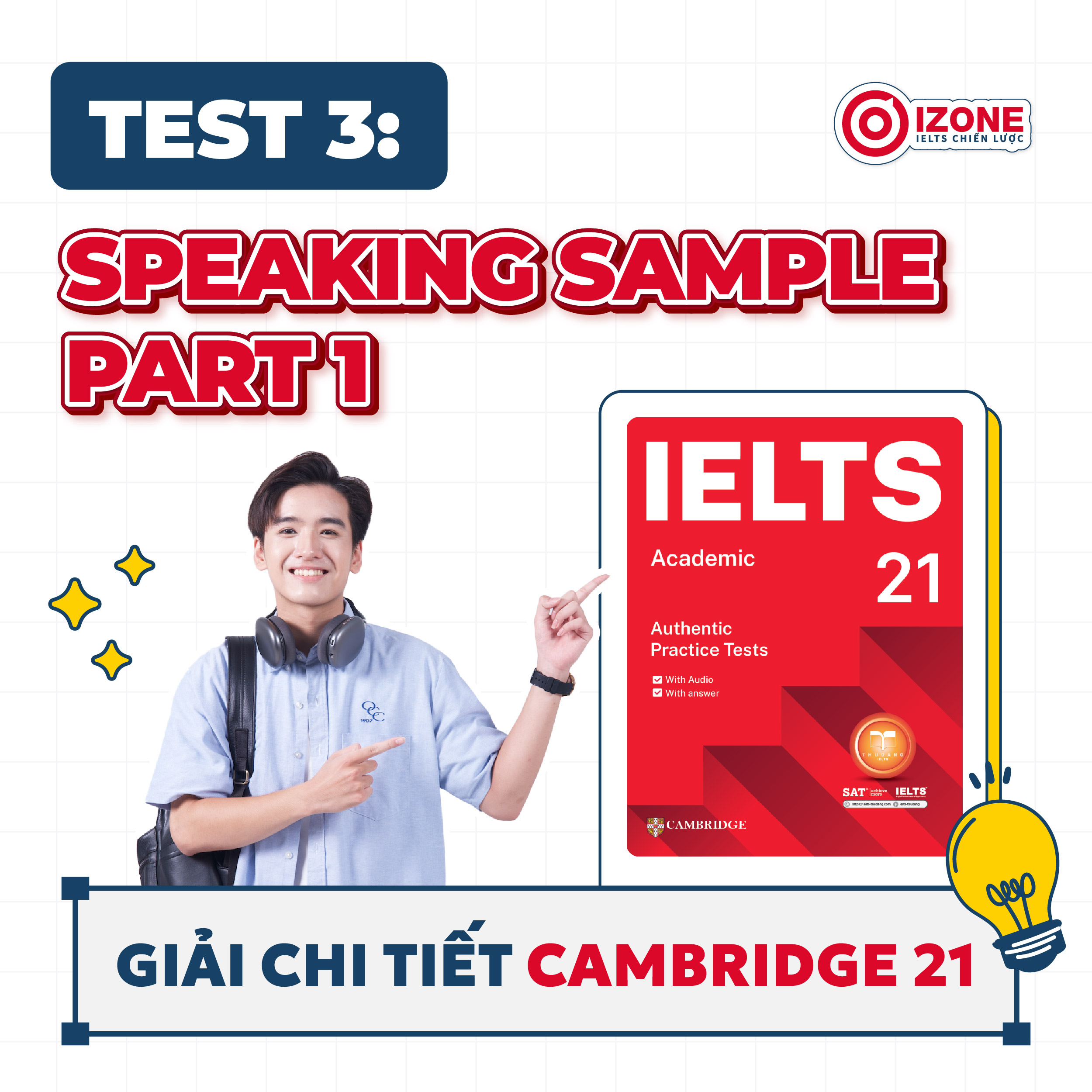 Giải đề IELTS Cambridge 21 – Test 3 Speaking Sample Part 1: Spending and saving money