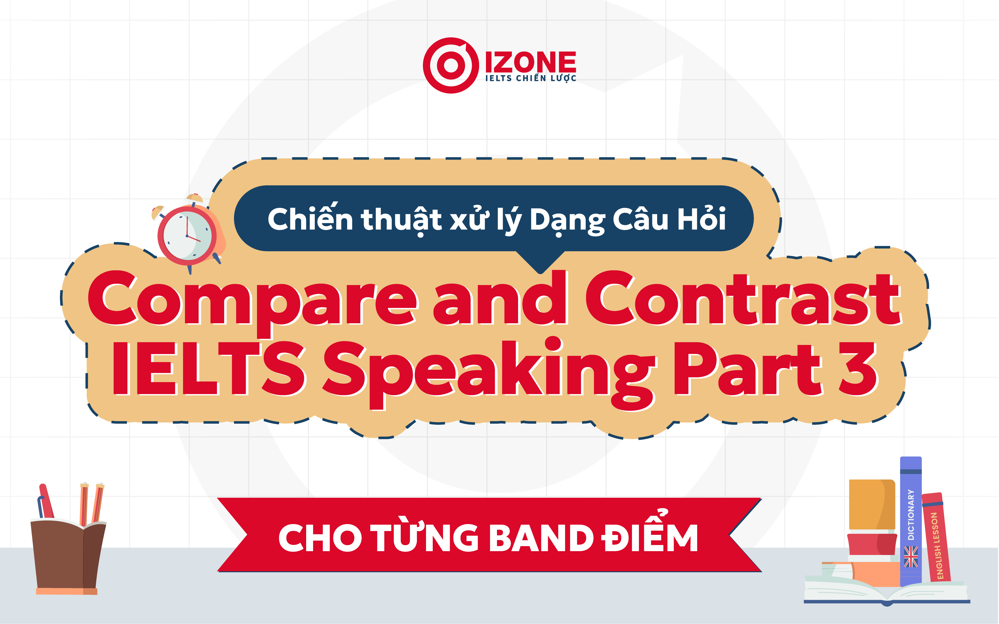 Compare and Contrast speaking IELTS