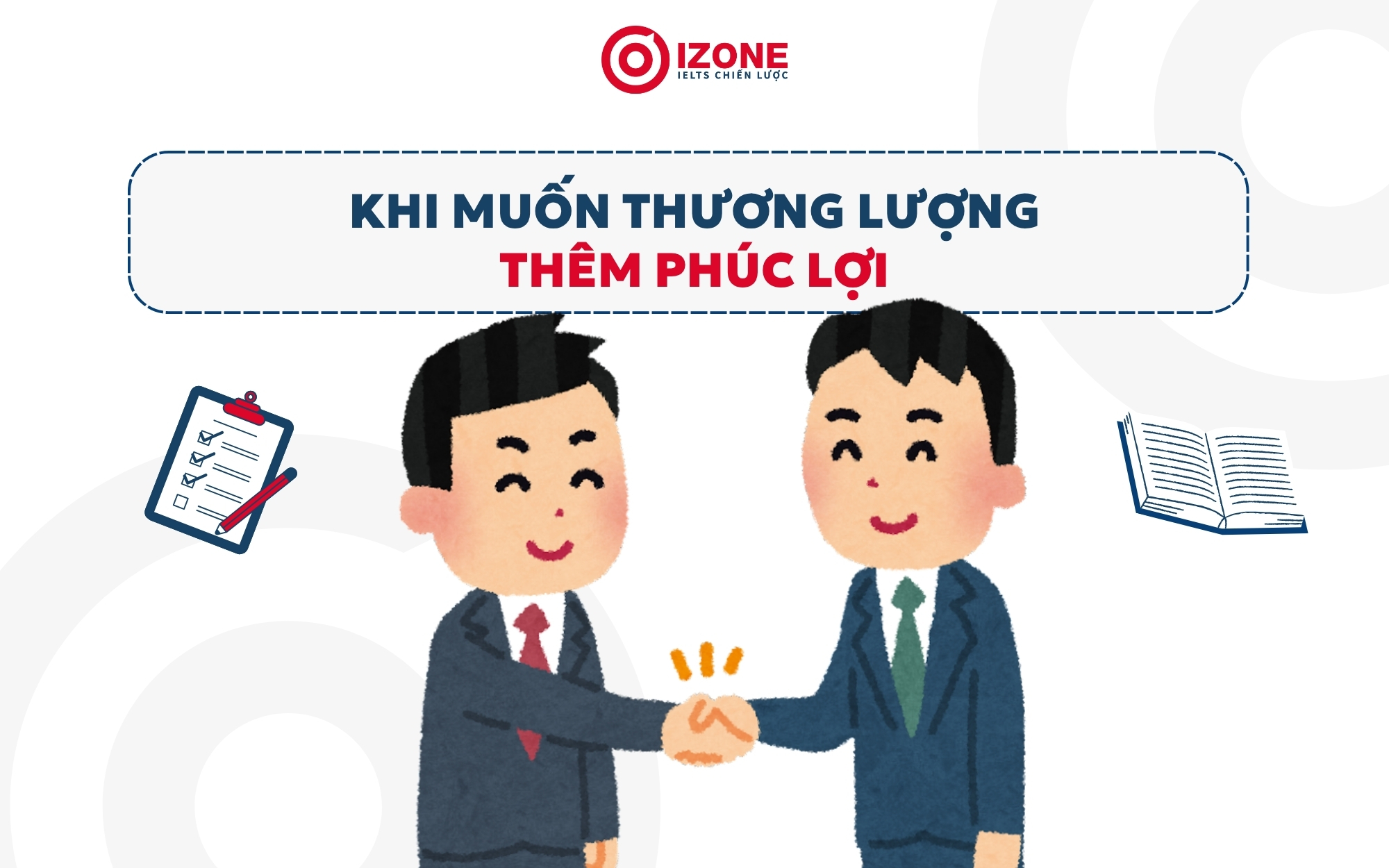 Cách deal lương bằng tiếng Anh về phúc lợi.