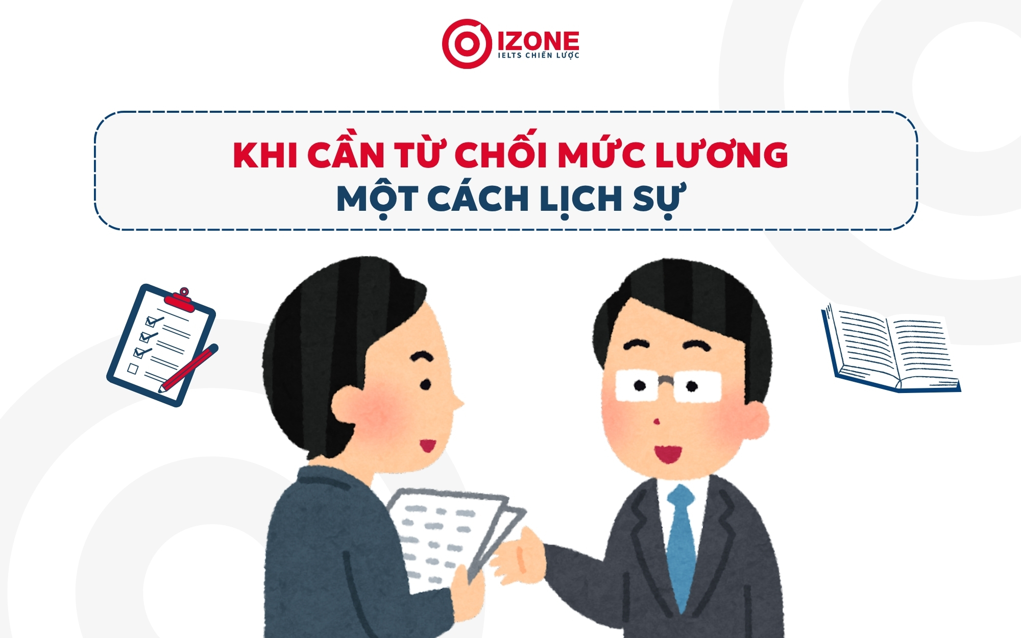 Từ chối offer bằng tiếng Anh khi lương chưa phù hợp.
