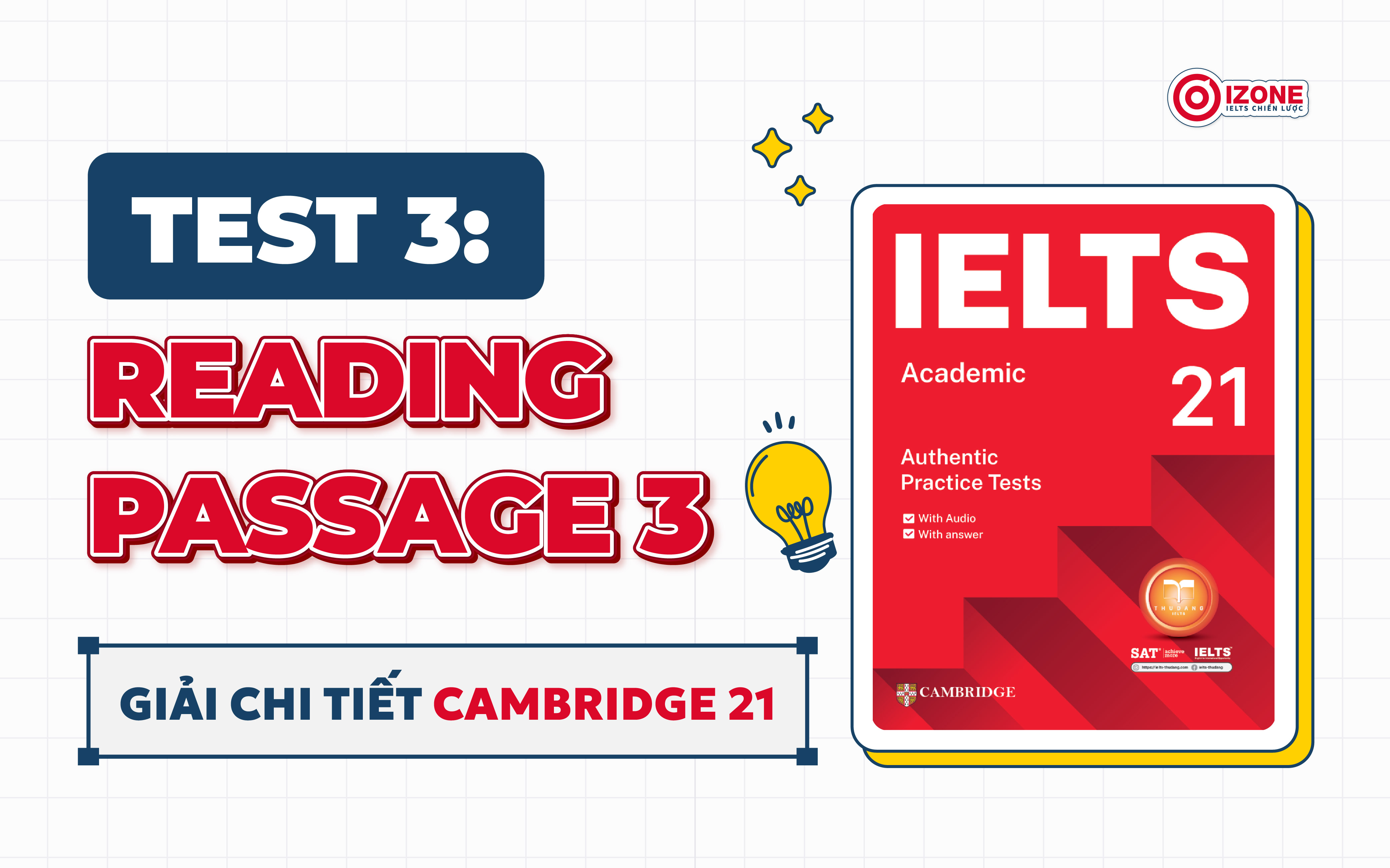 IELTS Cambridge 21 Test 3 Reading Passage 3 Rethinking the Past